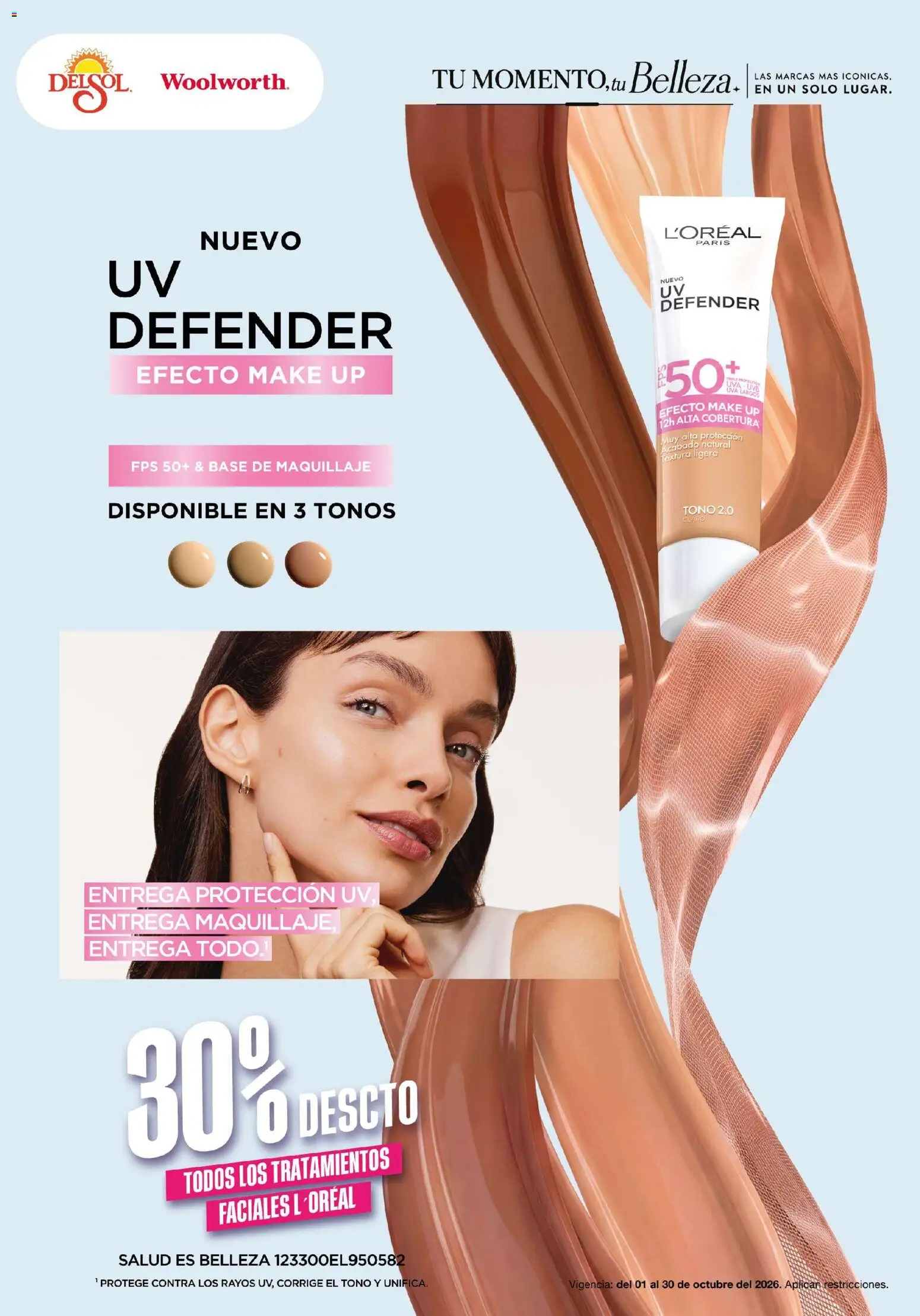 Vista previa las ofertas de la tienda Del Sol y Woolworth - Del Sol y Woolworth catálogo Tu momento, tu belleza solo desde el 01/10/2026 - Maquillaje, Base de maquillaje