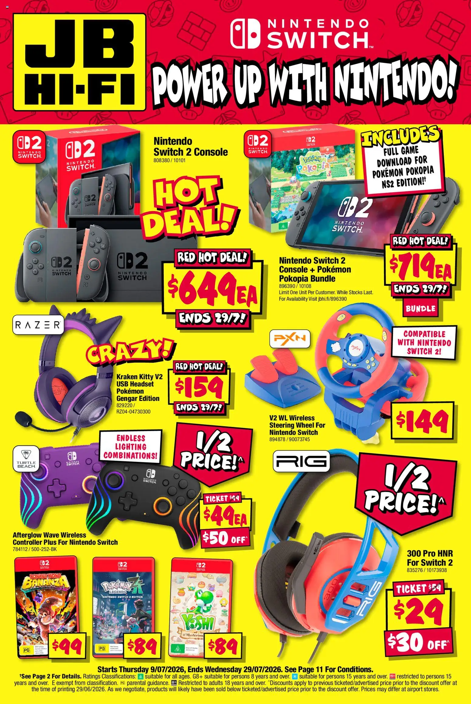Preview of catalogue JB Hi-Fi Power up with Nintendo from shop JB Hi-Fi valid 09/07/2026 - Nintendo Switch, Controller, Headset, Game, Usb, Lighting