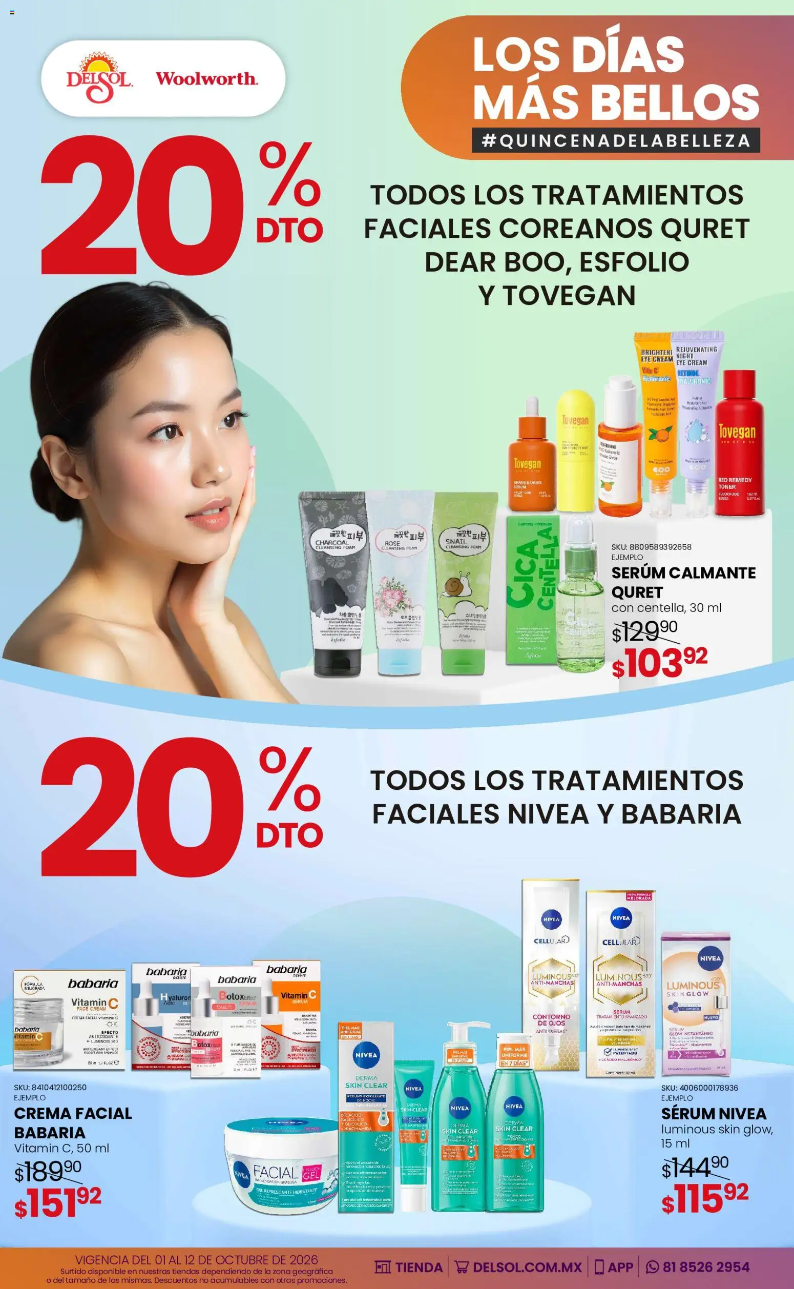 Vista previa las ofertas de la tienda Del Sol y Woolworth - Del Sol y Woolworth catálogo Los días más bellos - Quincena Belleza desde el 01/10/2026 - Crema, Serum, Exfoliante, Toner, Contorno, Crema facial, Gel refrescante
