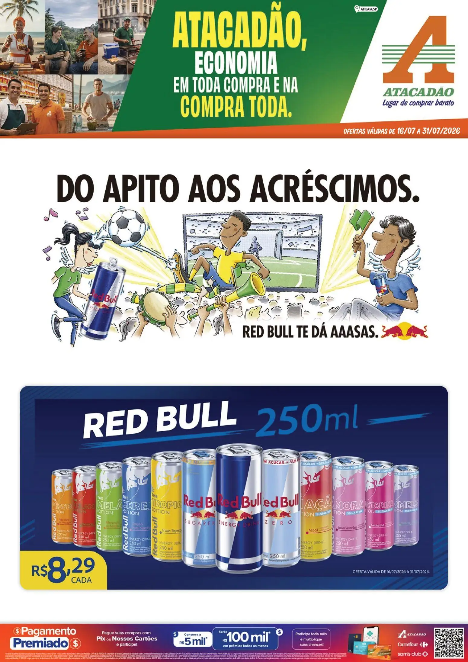 Pré-Visualização do folheto "Atacadão ofertas - SP" da loja Atacadão válido a partir de 16/07/2026 - Açúcar, Apito