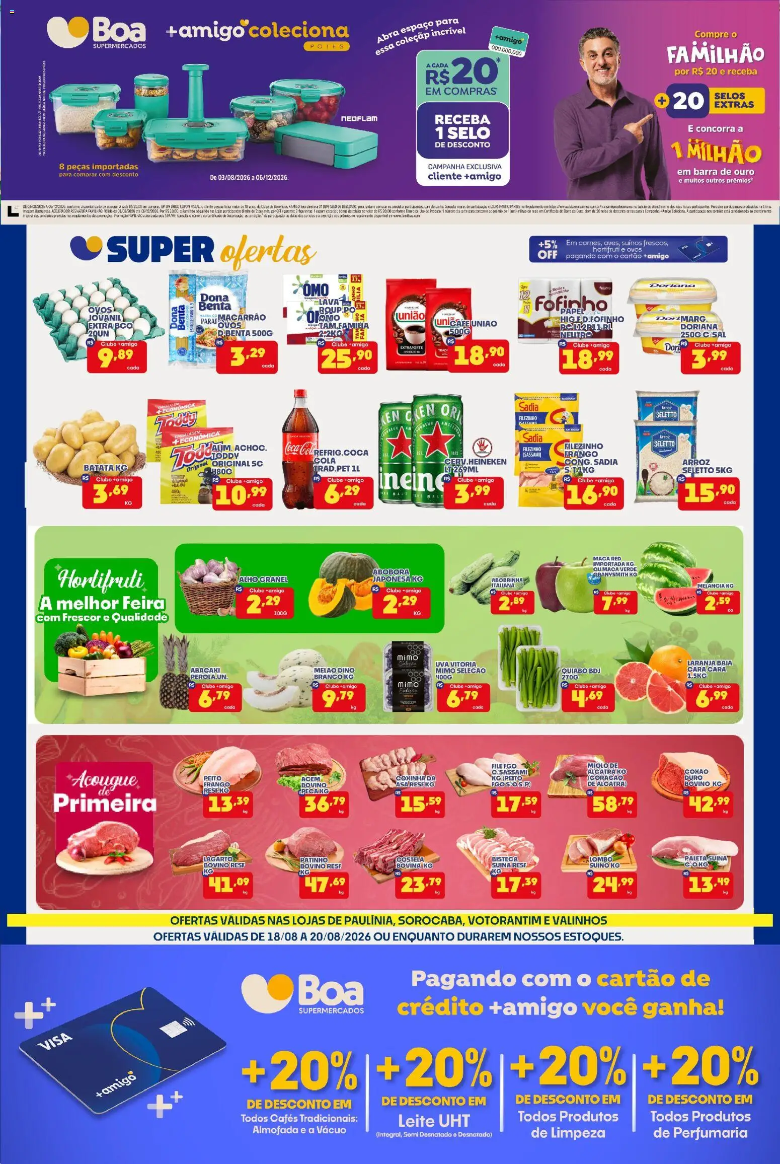 Pré-Visualização do folheto "Boa Supermercados - Ofertas da semana" da loja Boa Supermercados válido a partir de 18/08/2026