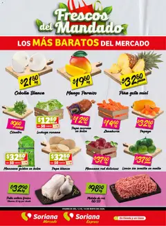 Vista previa las ofertas de la tienda Soriana - Soriana Frescos del Mandado Mercado: Coah, Chih y Dur (excepto Torreón y Saltillo) desde el 12/05/2026 