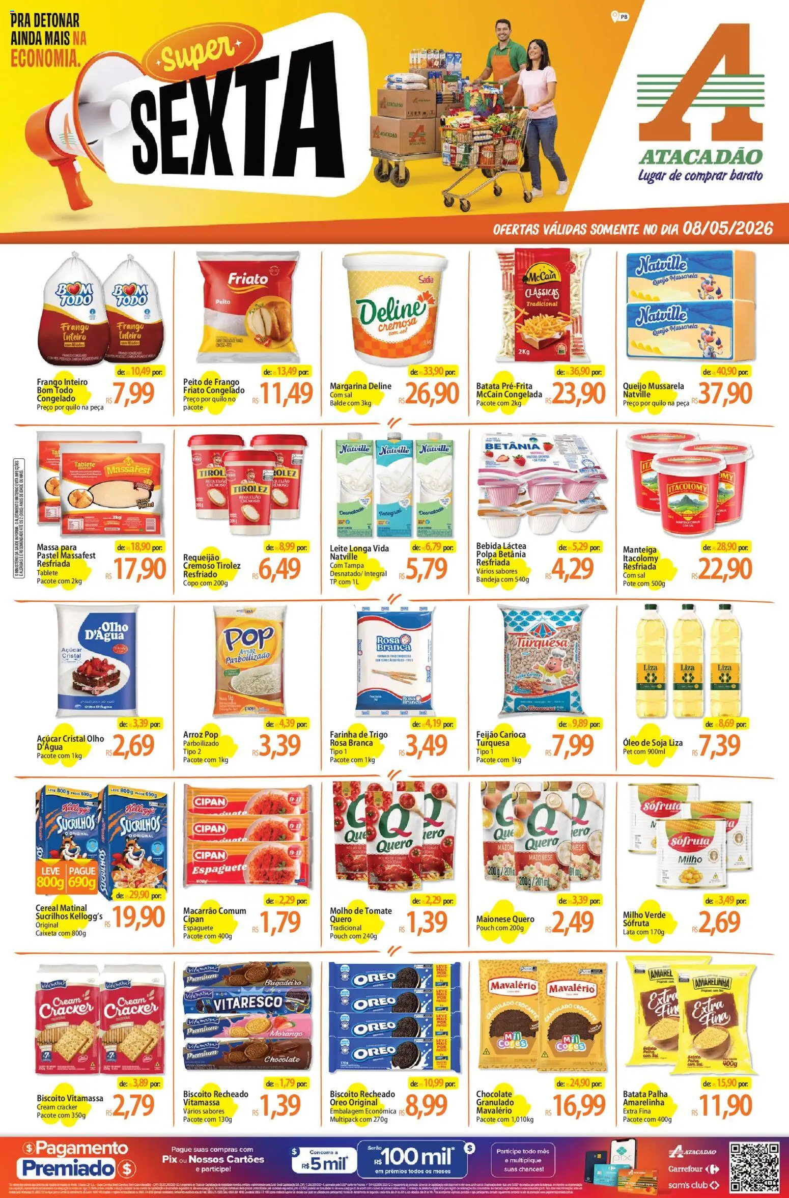 Pré-Visualização do folheto "Atacadão ofertas - PB" da loja Atacadão válido a partir de 08/05/2026 - Milho, Requeijão, Bandeja, Farinha, Margarina, Espaguete, Leite longa vida, Vitamassa