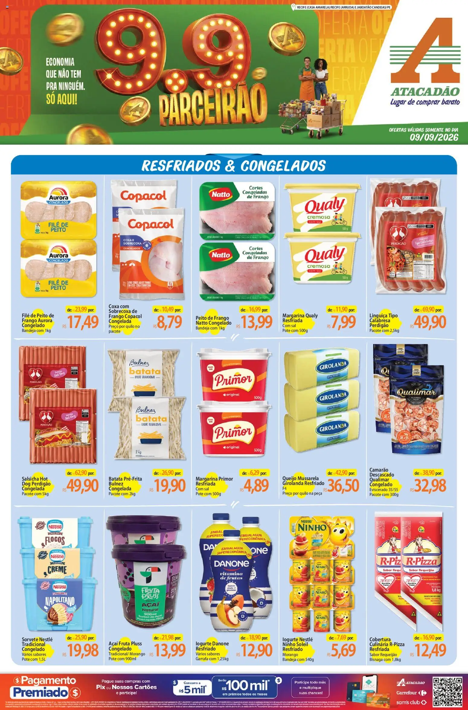 Pré-Visualização do folheto "Atacadão ofertas - PE" da loja Atacadão válido a partir de 09/09/2026 - Açaí, Queijo, Creme, Peito de frango, Requeijão, Primer, Margarina, Margarina primor