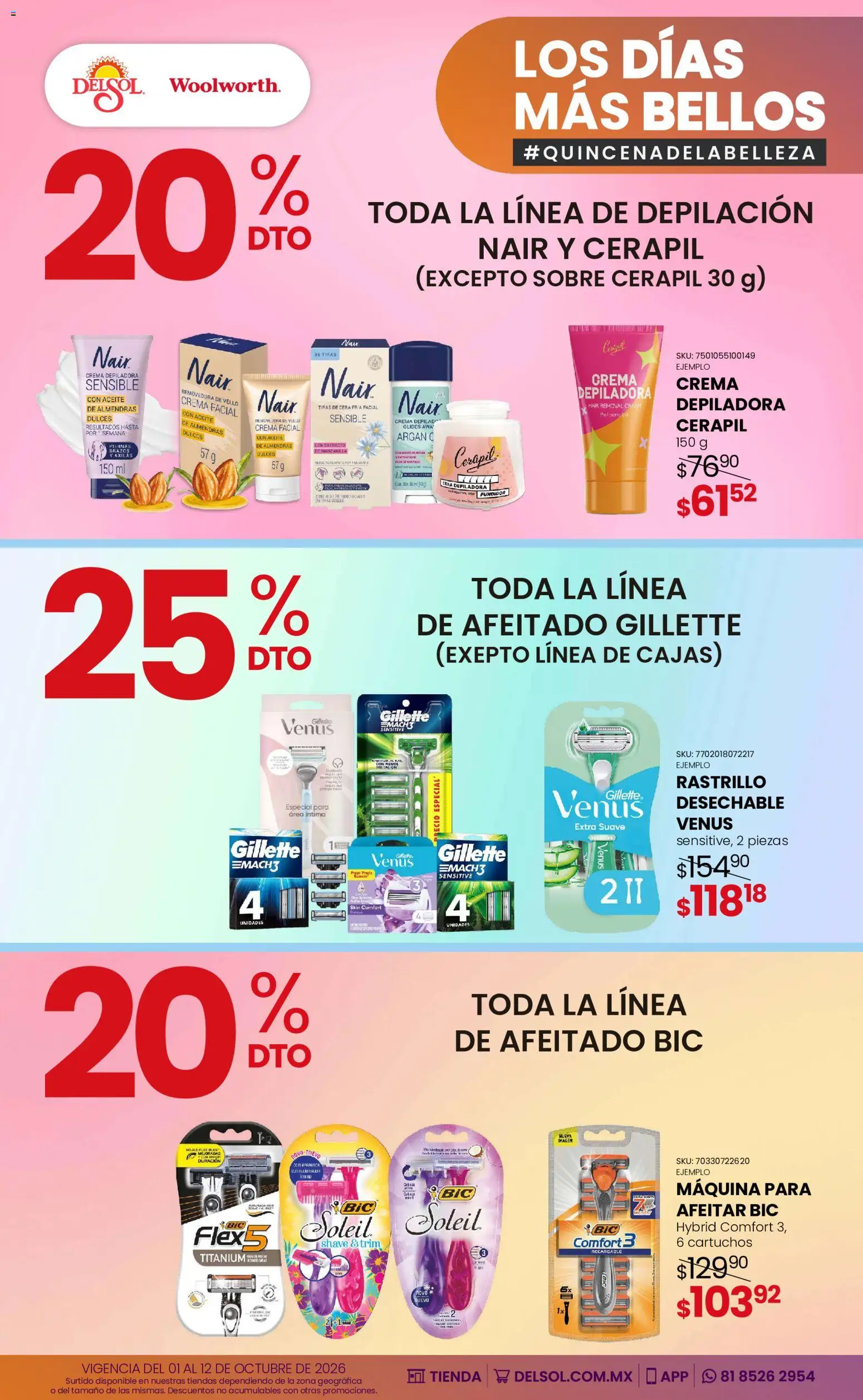 Vista previa las ofertas de la tienda Del Sol y Woolworth - Del Sol y Woolworth catálogo Los días más bellos - Quincena Belleza desde el 01/10/2026 - Dulces, Aceite, Crema depiladora, Almendras, Rastrillo, Cera, Depiladora, Crema facial