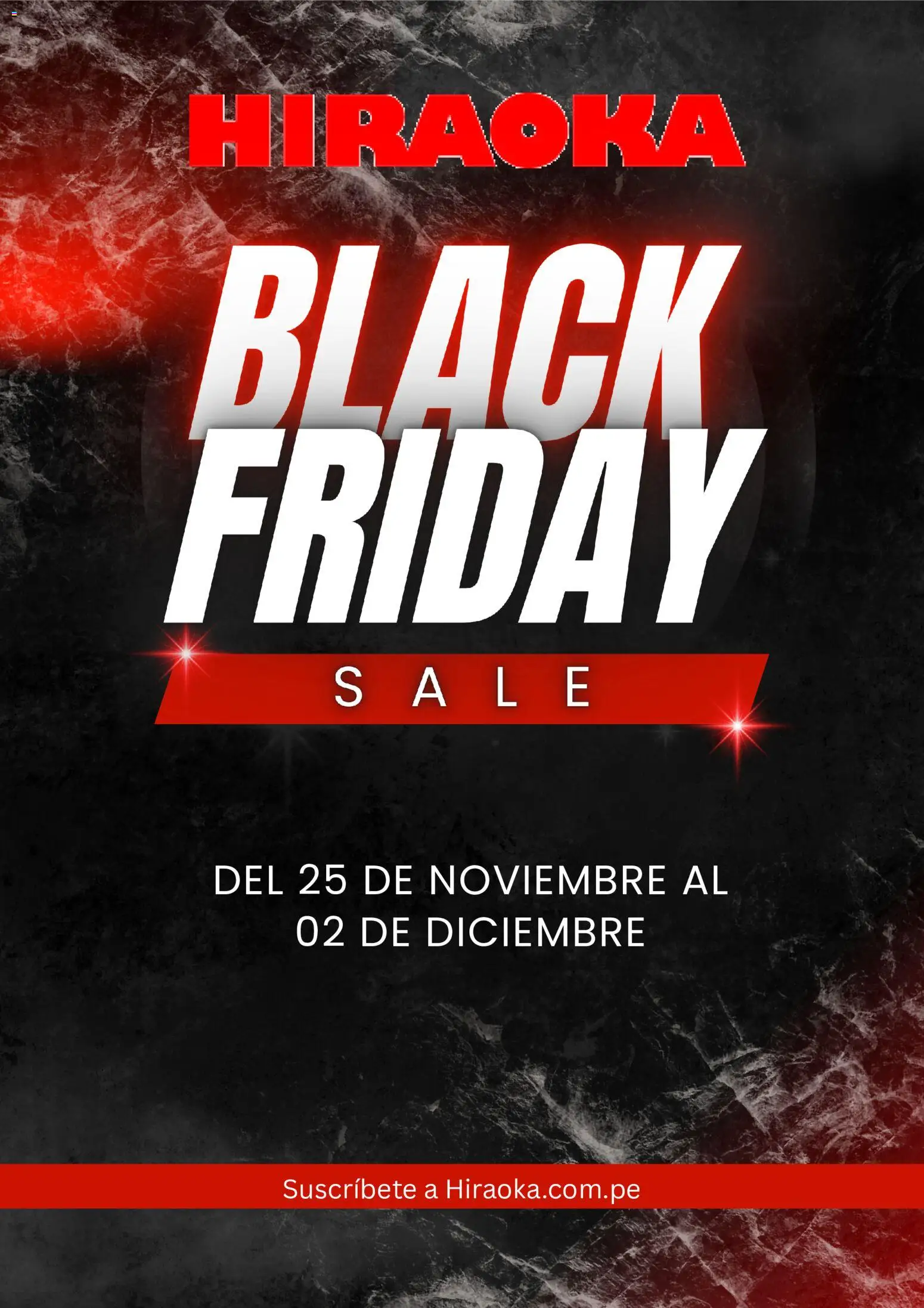 Vista previa de Hiraoka Black Friday Aviso de la tienda Hiraoka válido desde 21/10/2026