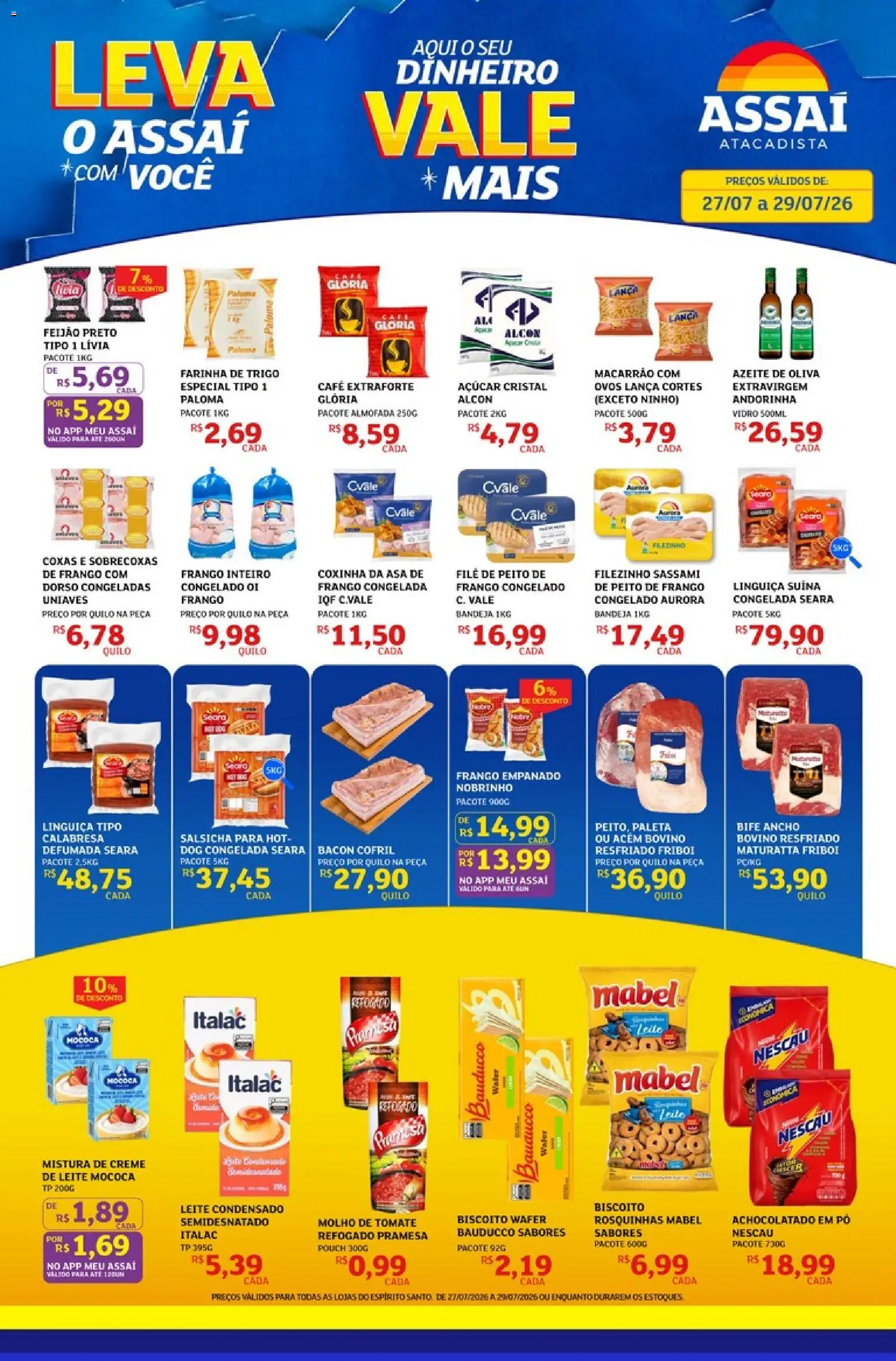 Pré-Visualização do folheto "Assaí Atacadista ofertas - ES" da loja Assaí Atacadista válido a partir de 27/07/2026 - Café, Farinha de trigo, Almofada, Molho de tomate, Linguiça, Bandeja, Farinha, Acém