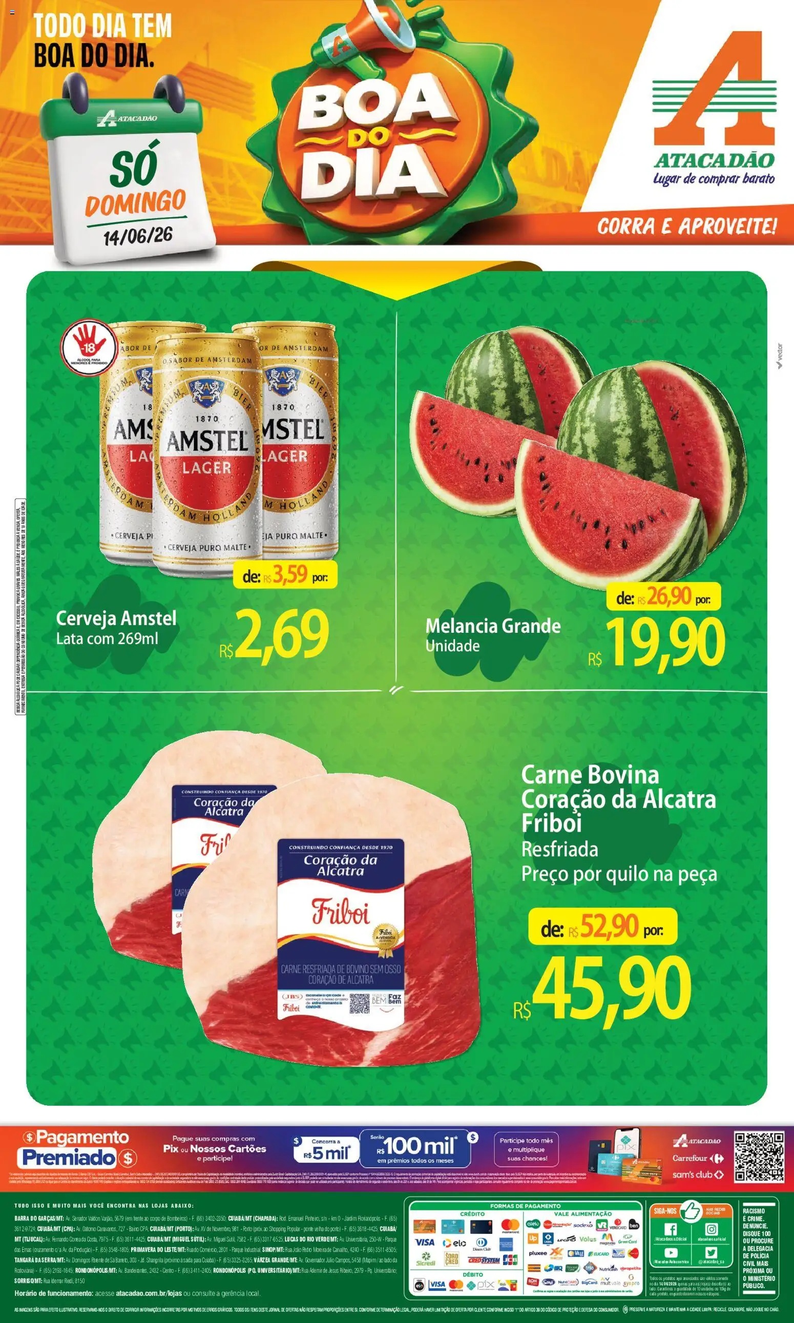 Pré-Visualização do folheto "Atacadão ofertas - MT" da loja Atacadão válido a partir de 14/06/2026 - Cerveja, Melancia, Bebida, Carne, Alcatra, Carne bovina