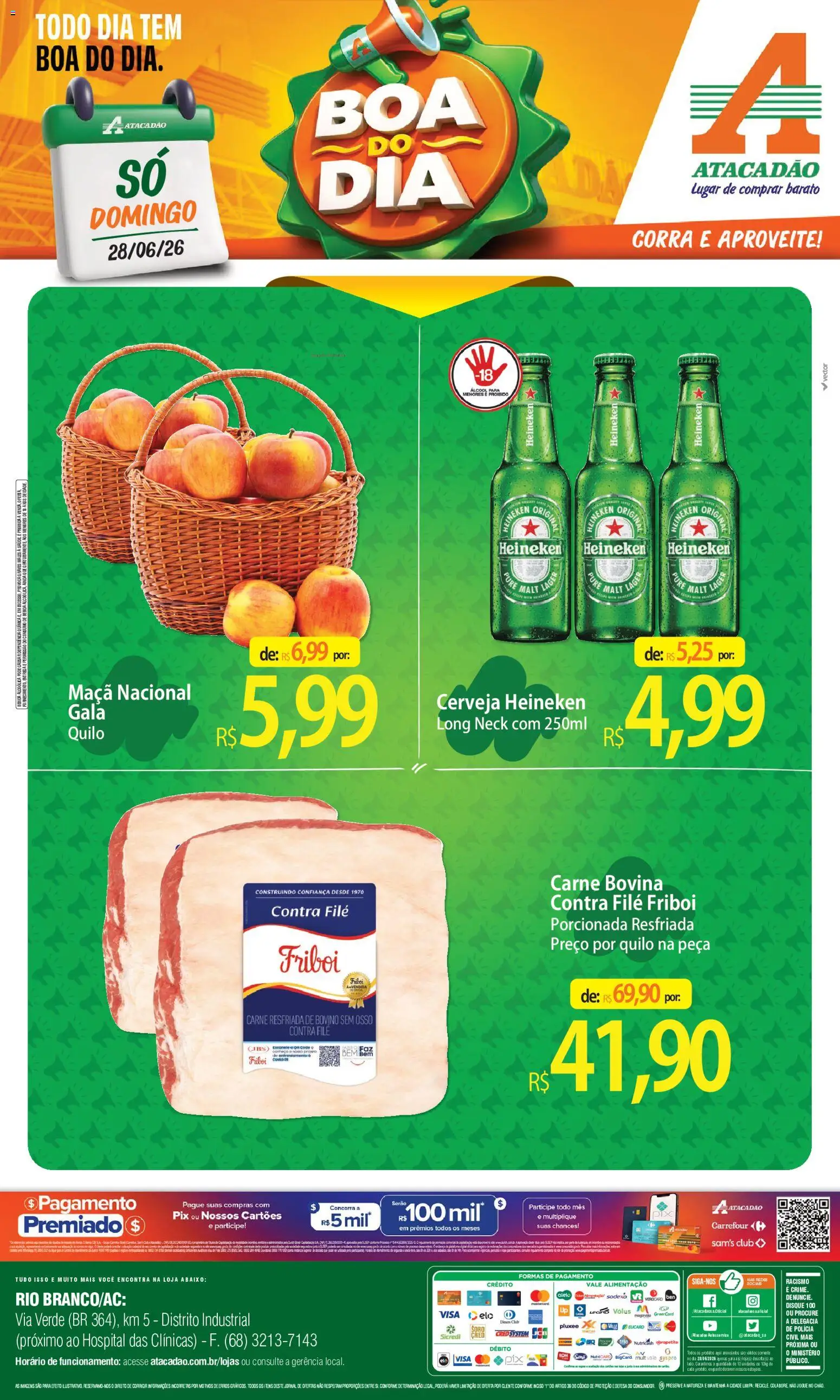 Pré-Visualização do folheto "Atacadão ofertas - AC" da loja Atacadão válido a partir de 28/06/2026 - Heineken, Cerveja, Bebida, Cerveja Heineken, Carne, Carne bovina, Contra filé