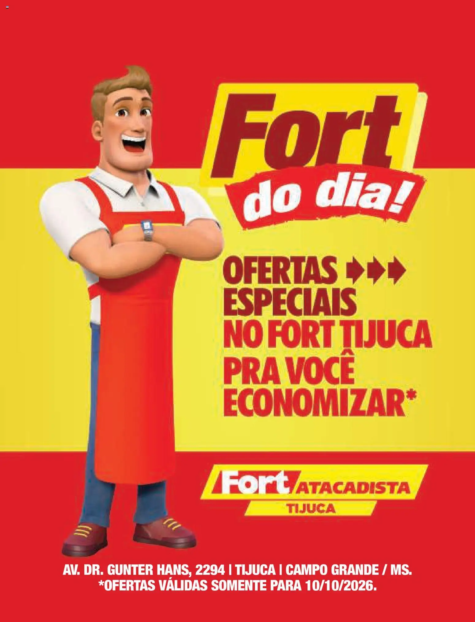 Pré-Visualização do folheto "Fort Atacadista ofertas do Dia" da loja Fort Atacadista válido a partir de 10/10/2026