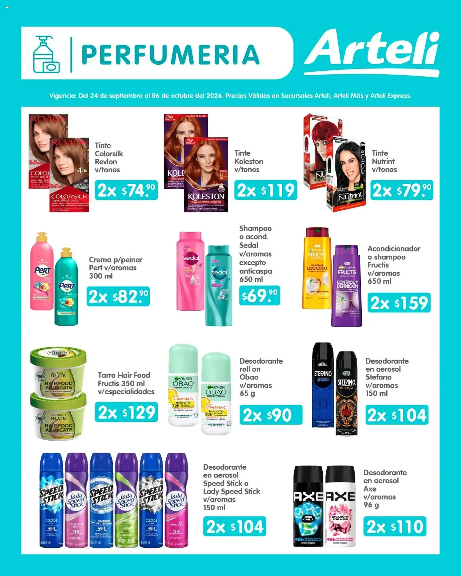 Vista previa las ofertas de la tienda Arteli - Arteli folleto Quincenal desde el 24/09/2026 - Fruta, Coco, Shampoo, Aguacate, Crema, Acondicionador, Fragancia, Aclarante