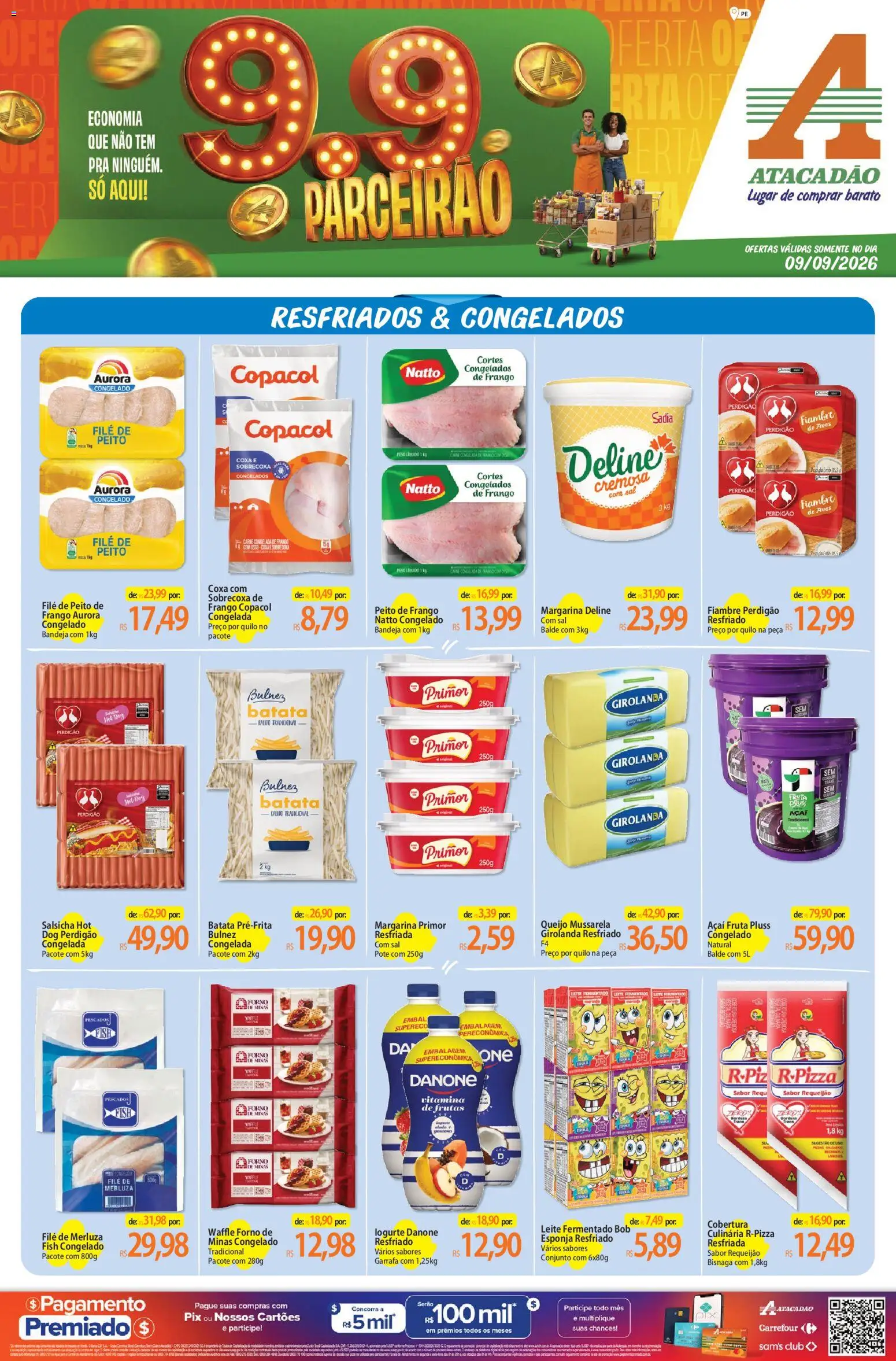 Pré-Visualização do folheto "Atacadão ofertas - PE" da loja Atacadão válido a partir de 09/09/2026 - Salsicha, Leite, Queijo, Batata, Bandeja, Primer, Balde, Esponja