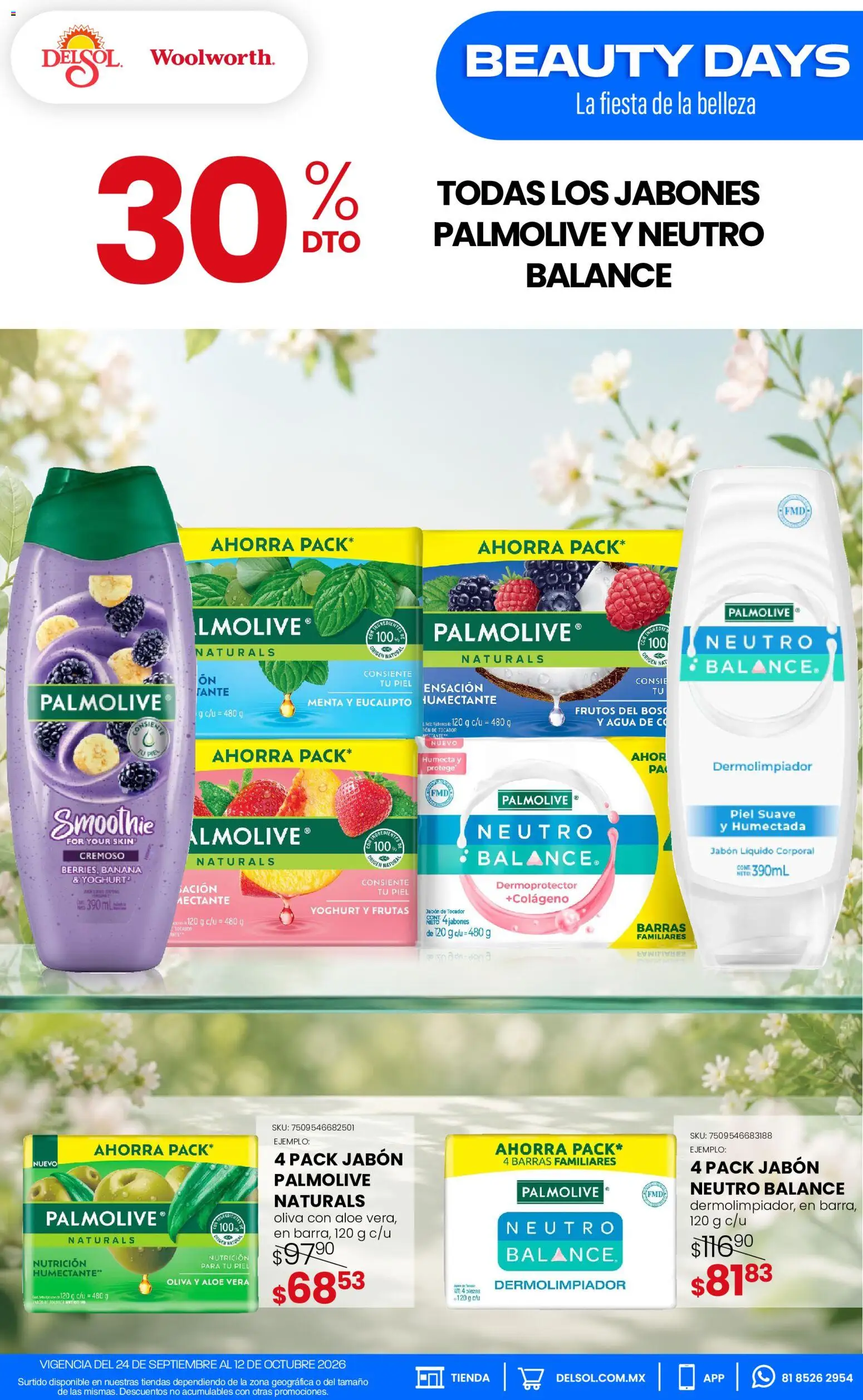 Vista previa las ofertas de la tienda Del Sol y Woolworth - Del Sol y Woolworth catálogo Pasillo Colgate Septiembre desde el 24/09/2026 - Agua, Carne, Smoothie, Jabón, Aloe Vera, Jabón líquido