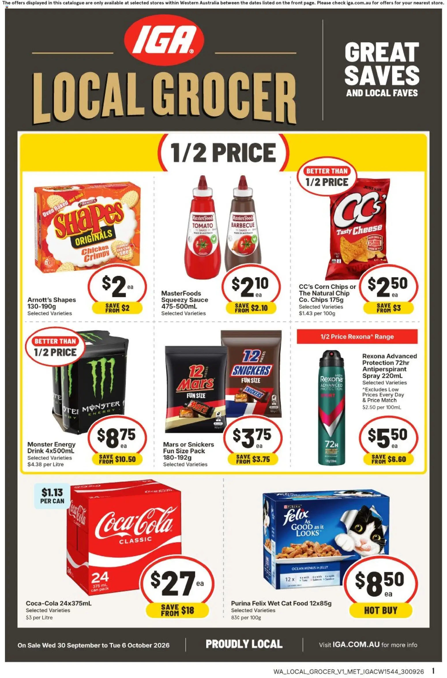 Preview of catalogue IGA catalogue Local Grocer Bullcreek from shop IGA valid 30/09/2026 - Food, Corn, Cheese, Energy drink, Chicken, Antiperspirant, Snickers, Tomato