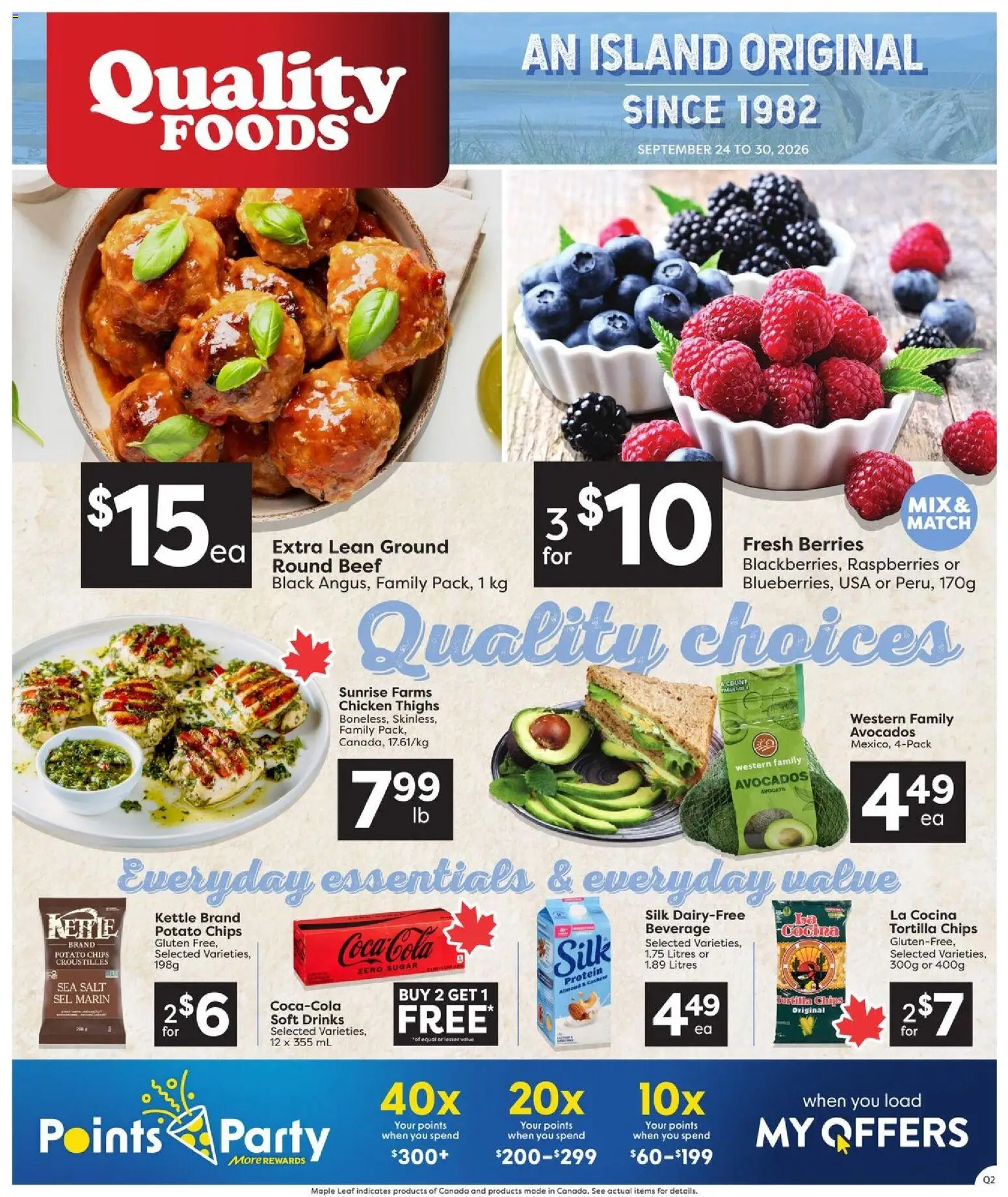 Preview of leaflet Quality Foods weekly flyer / circulaire from shop Quality Foods is valid from Sep 24, 2026 - Drinks, Protein, Beef, Kettle, Raspberries, Salt, Chicken thighs, Tortilla chips