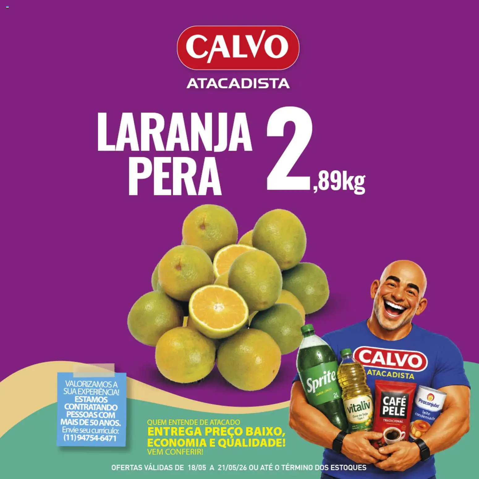 Pré-Visualização do folheto "Calvo Atacadista - Ofertas da semana" da loja Calvo Atacadista válido a partir de 18/05/2026