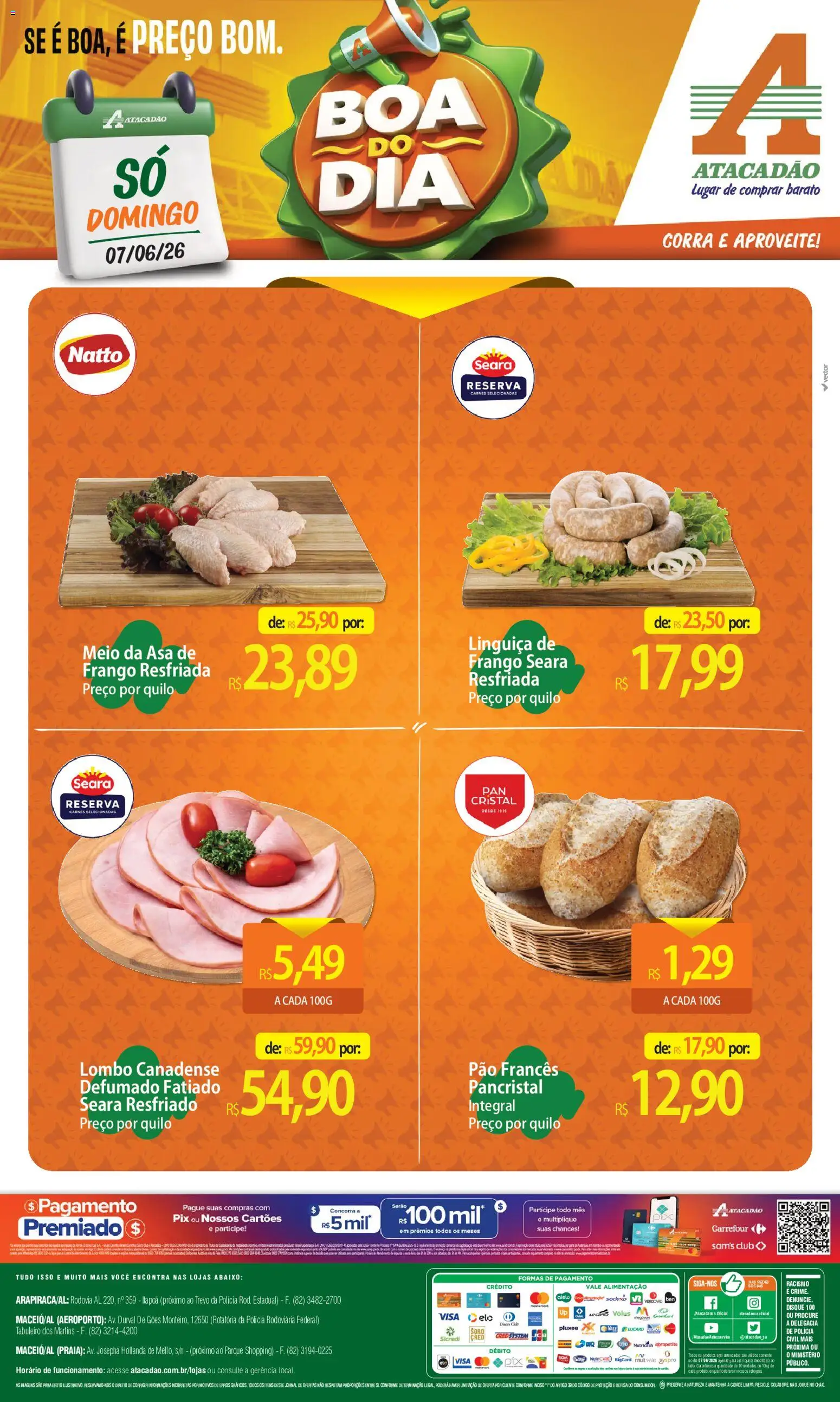 Pré-Visualização do folheto "Atacadão ofertas - AL" da loja Atacadão válido a partir de 07/06/2026 - Pão, Frango, Chá, Poá, Linguiça, Pão francês, Lombo, Asa de frango