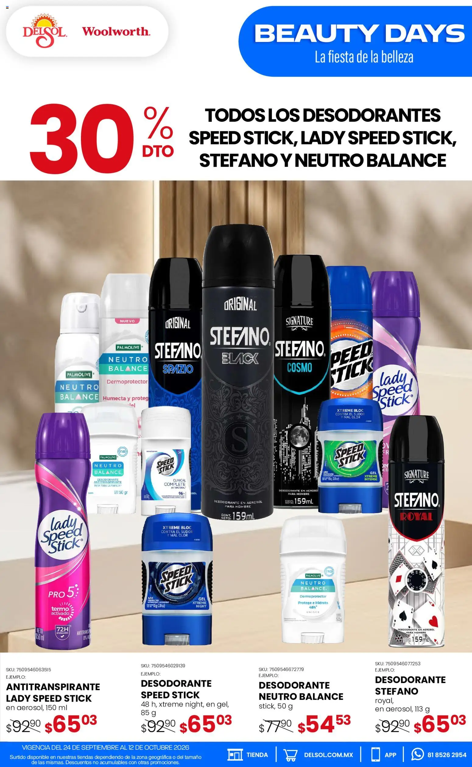 Vista previa las ofertas de la tienda Del Sol y Woolworth - Del Sol y Woolworth catálogo Pasillo Colgate Septiembre desde el 24/09/2026 - Termo, Desodorante, Antitranspirante