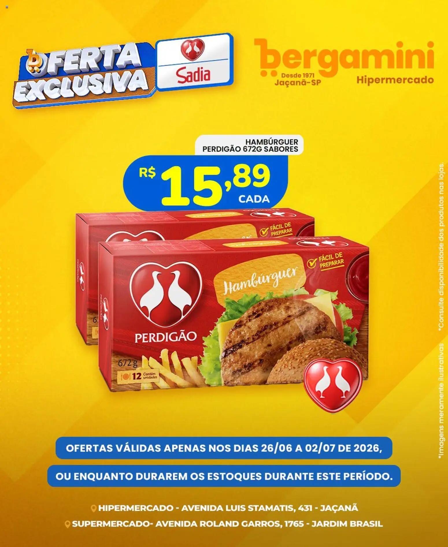 Pré-Visualização do folheto "Supermercado Bergamini ofertas Sadia e a Perdigão" da loja Supermercado Bergamini válido a partir de 26/06/2026