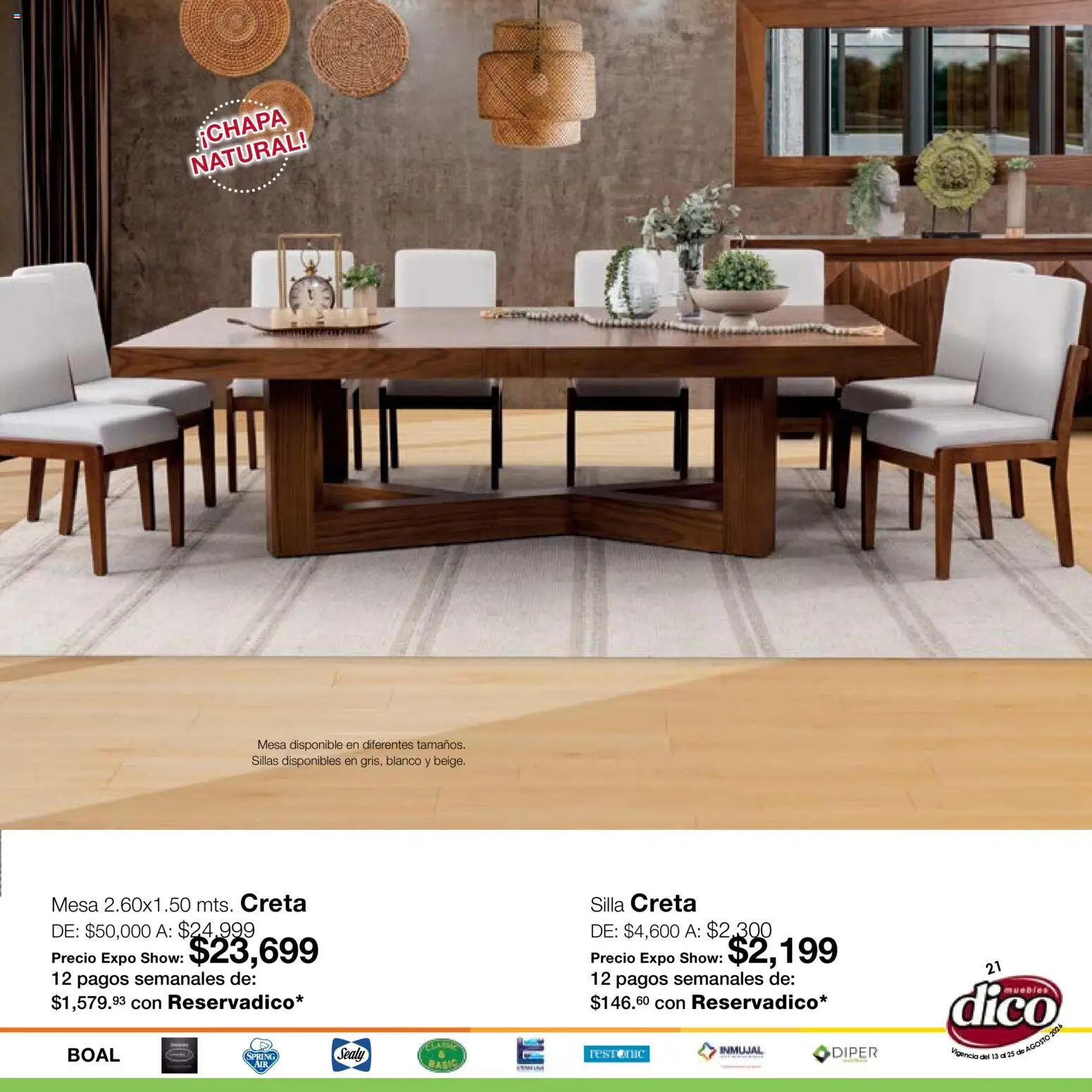 Vista previa las ofertas de la tienda Muebles Dico - Muebles Dico catálogo Expo Show desde el 13/08/2026 - Silla, Mesa, Chapa