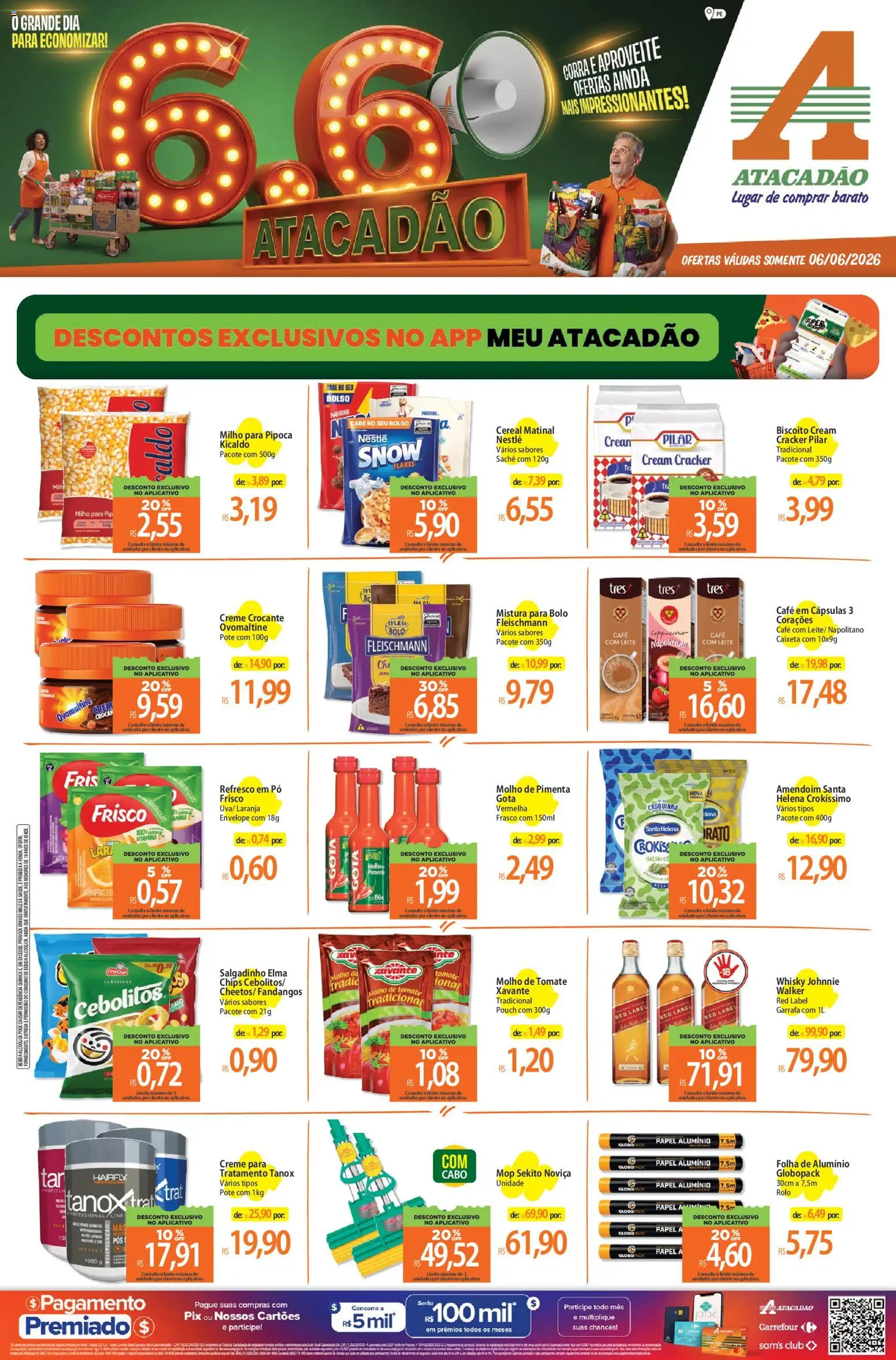 Pré-Visualização do folheto "Atacadão ofertas - PE" da loja Atacadão válido a partir de 06/06/2026 - Bolo, Elma Chips, Milho, Creme, Cappuccino, Cream cracker, Rolo, Refresco