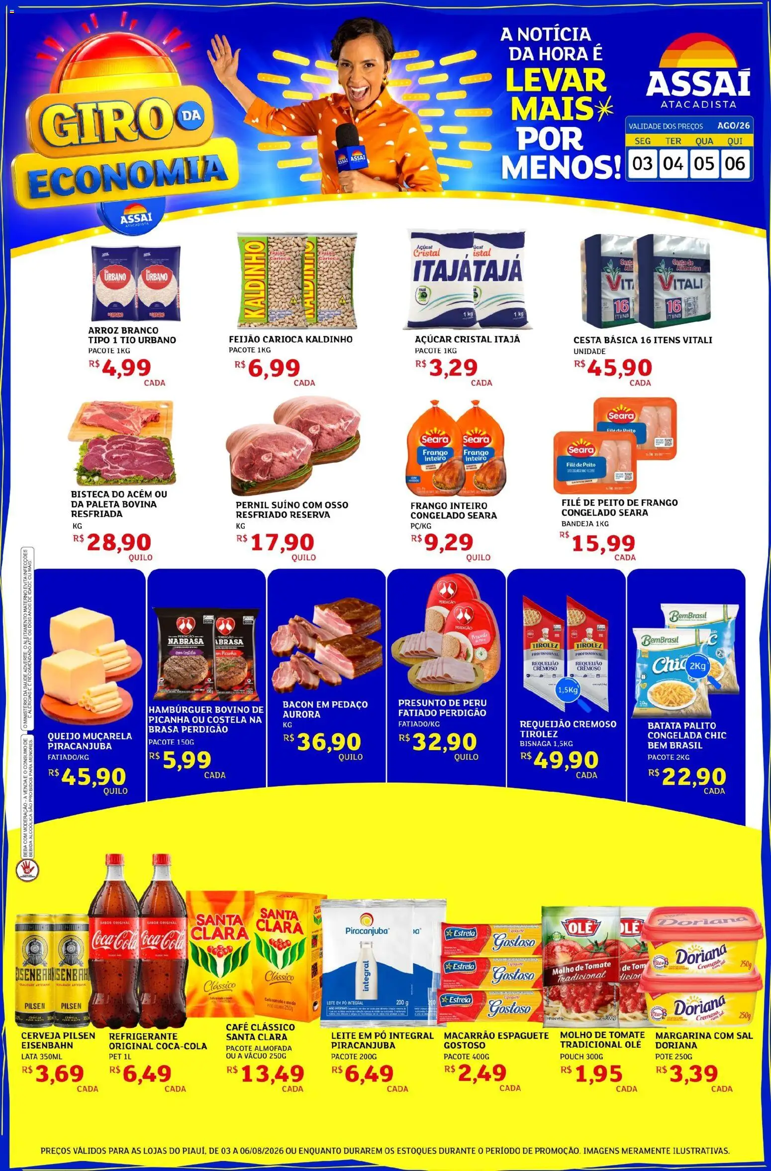 Pré-Visualização do folheto "Assaí Atacadista ofertas - PI" da loja Assaí Atacadista válido a partir de 03/08/2026 - Café, Refrigerante, Cesta, Cola, Bandeja, Margarina, Pernil suíno, Doriana