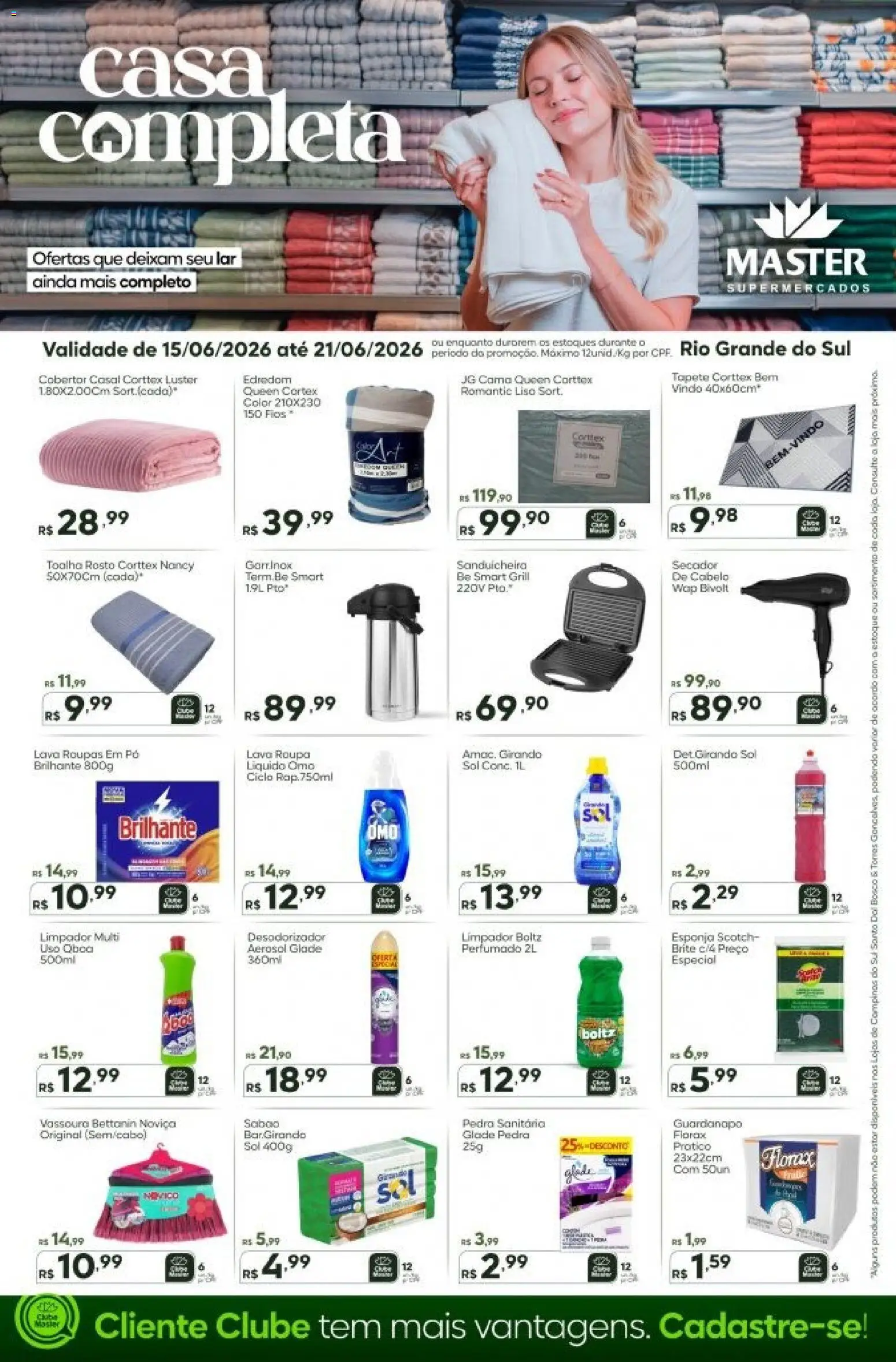 Pré-Visualização do folheto "Master ofertas Casa Completa" da loja Master válido a partir de 15/06/2026 - Roupas, Cama, Vassoura, Grill, Pó, Cobertor, Guardanapo, Sabão