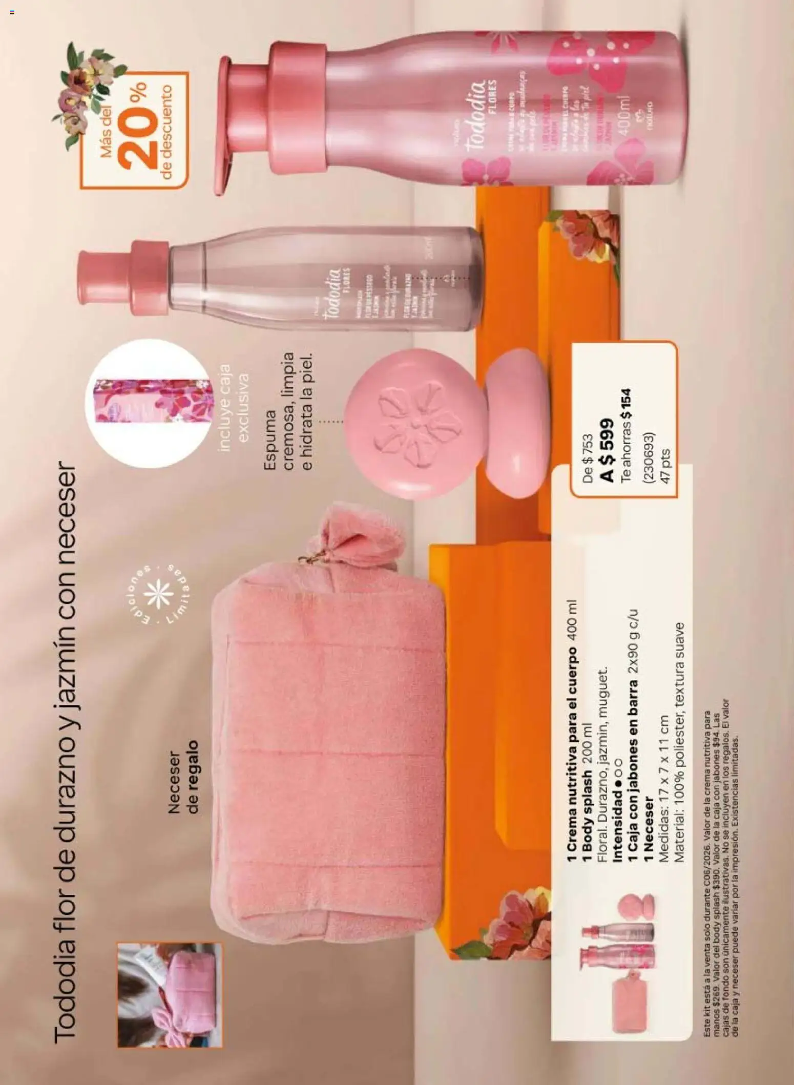 Vista previa las ofertas de la tienda Natura - Natura campaña 6 2026 desde el 02/04/2026 - Flores, Té, Durazno, Crema, Caja, Neceser, Barra, Espuma