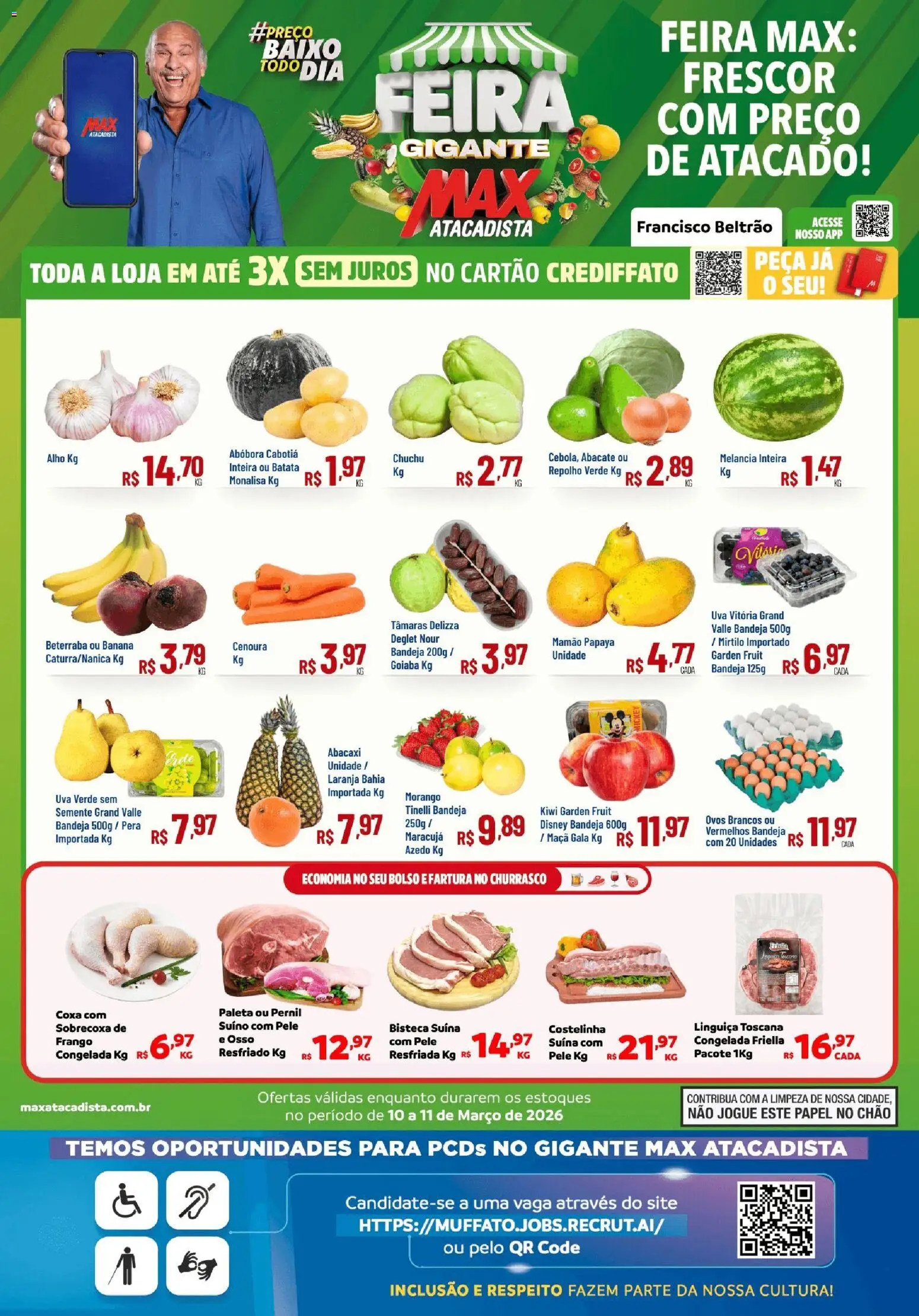 Pré-Visualização do folheto "Max Atacadista ofertas Feira" da loja Max Atacadista válido a partir de 10/03/2026 - Tâmaras, Uva, Abacaxi, Chuchu, Batata, Frango, Maracujá, Bandeja