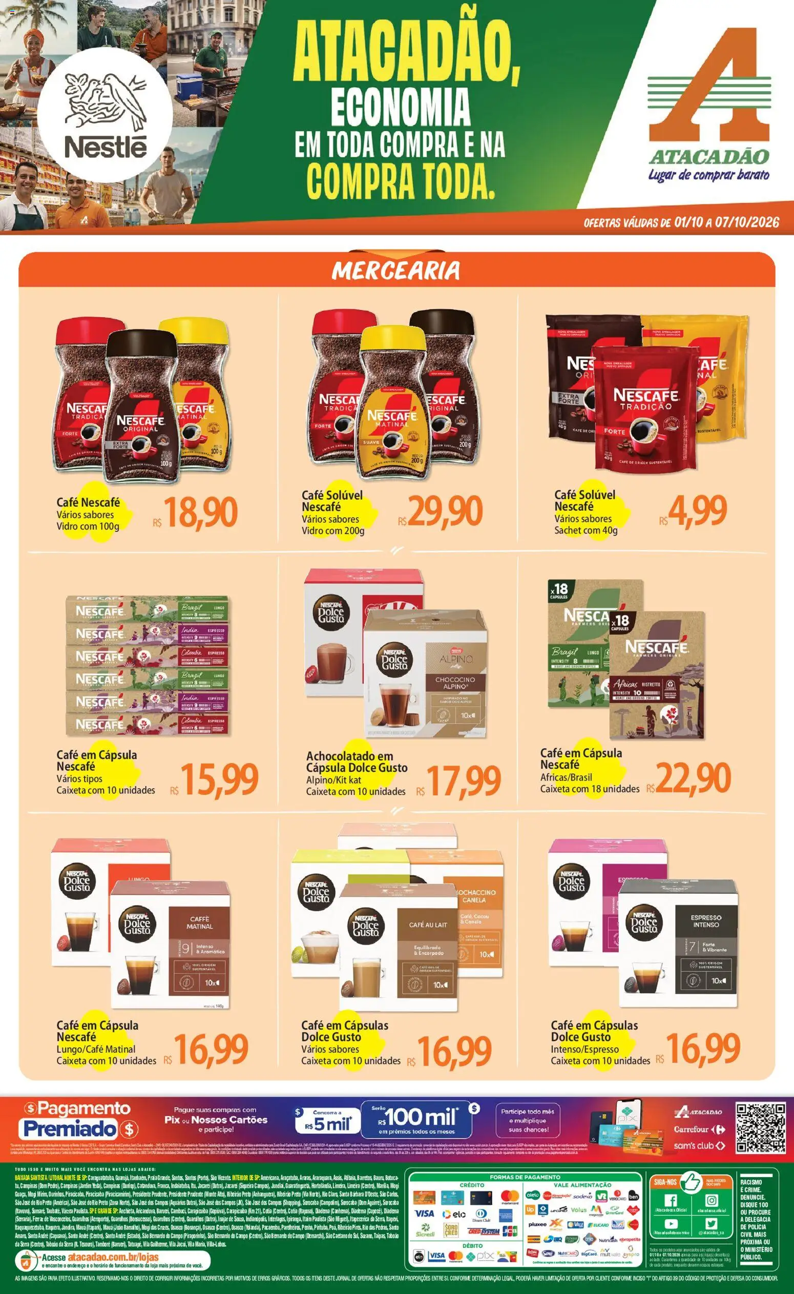 Pré-Visualização do folheto "Atacadão ofertas - SP" da loja Atacadão válido a partir de 01/10/2026 - Café, Canela, Achocolatado, Cápsulas, Café solúvel