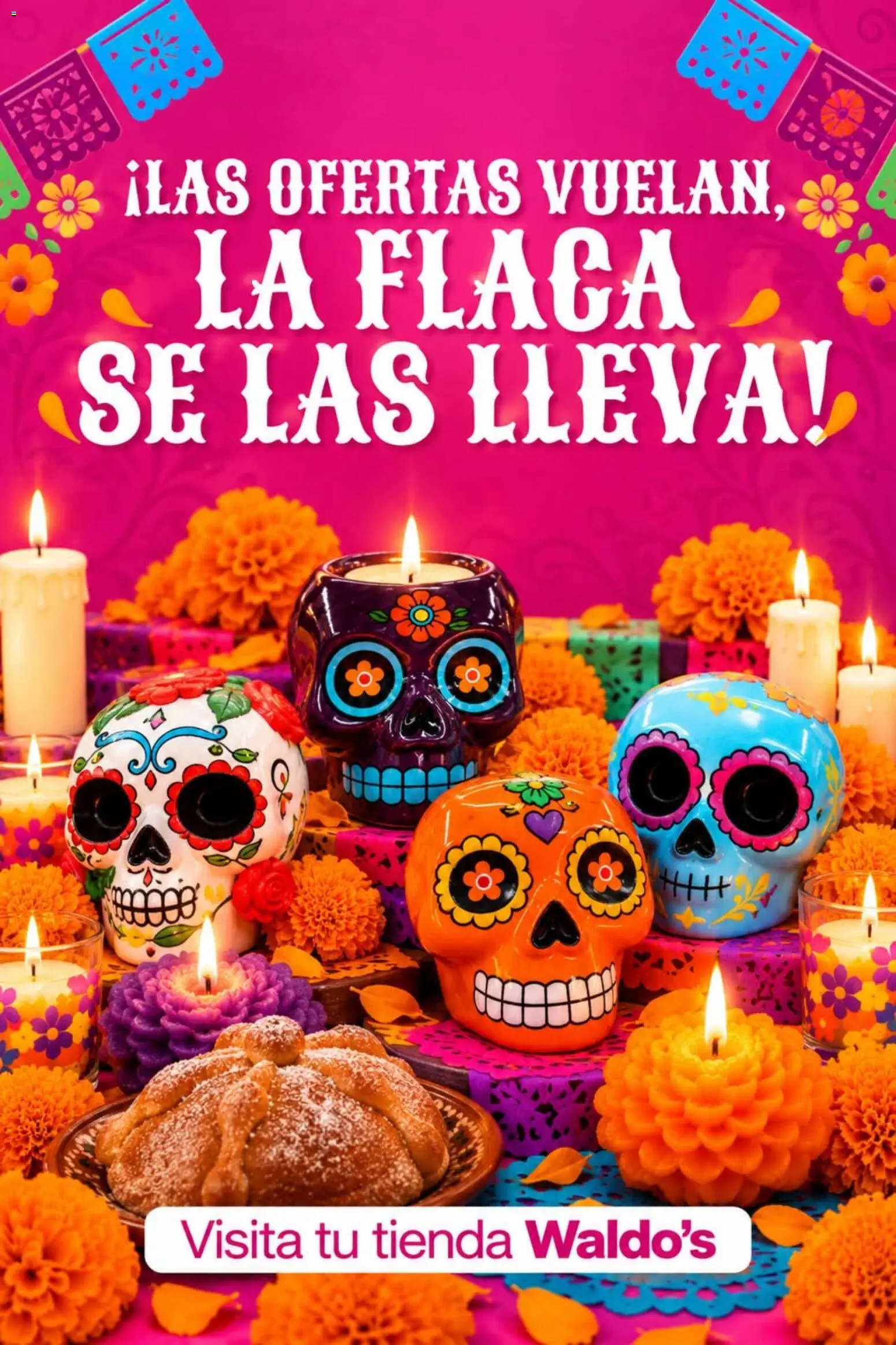 Vista previa las ofertas de la tienda Waldo's - Waldo's catálogo Ilas ofertas vuelan, la flaca se las lleva! desde el 12/10/2026 