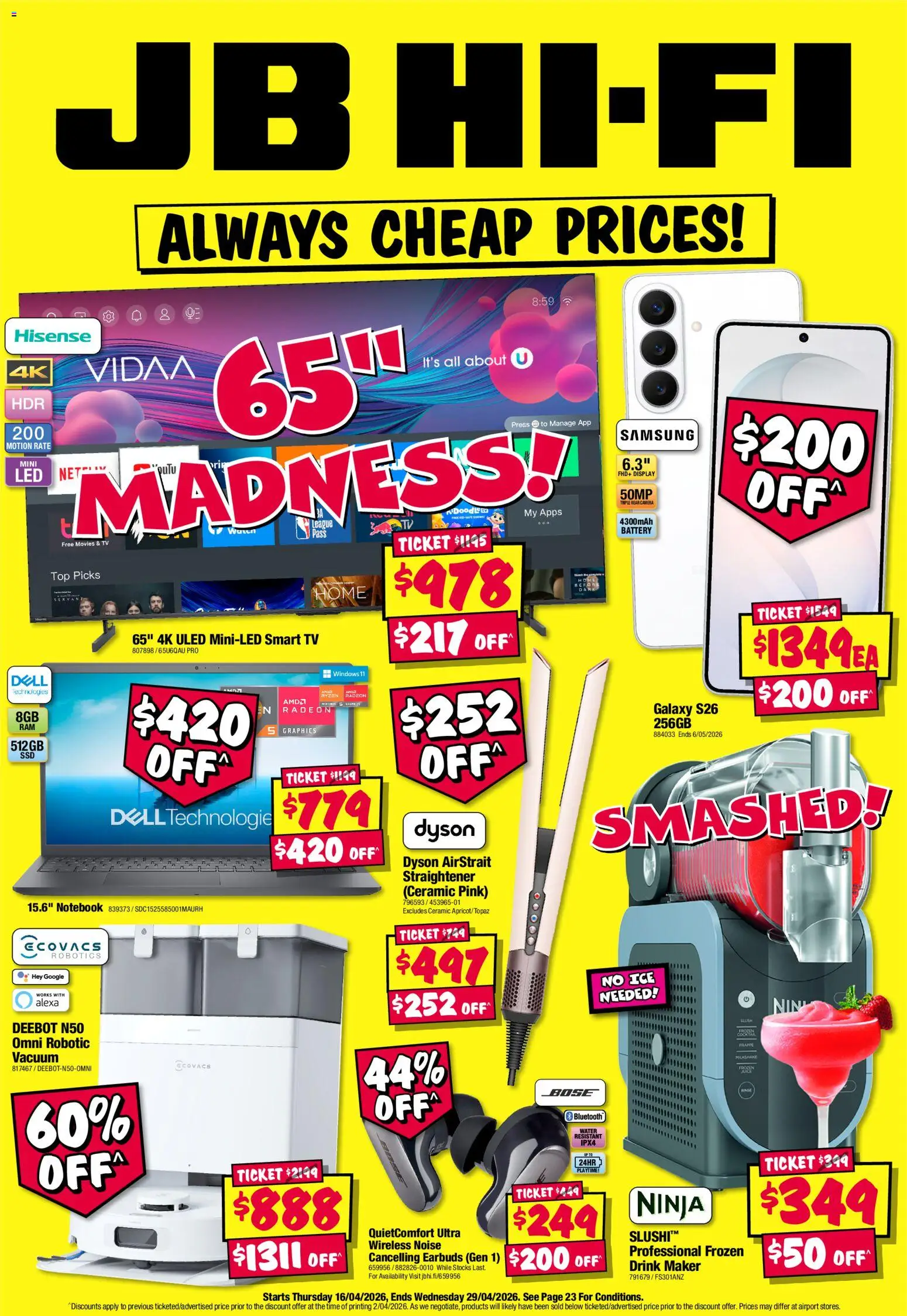 Preview of catalogue JB Hi-Fi catalogue from shop JB Hi-Fi valid 16/04/2026 - Battery, Water, Ice, Notebook, Tv, Camera, Smart tv, Press