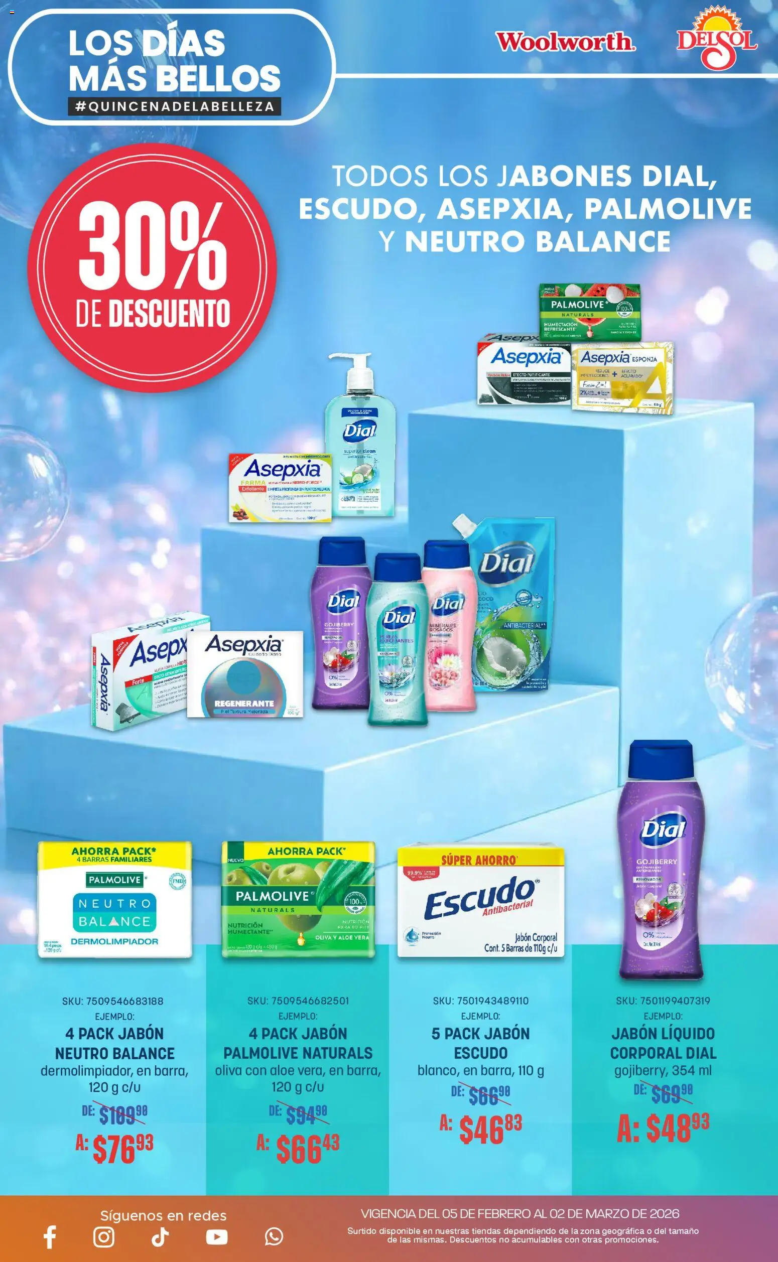Vista previa las ofertas de la tienda Del Sol y Woolworth - Catálogo desde el 05/02/2026 - Jabón, Esponja, Aloe Vera, Exfoliante, Jabón líquido