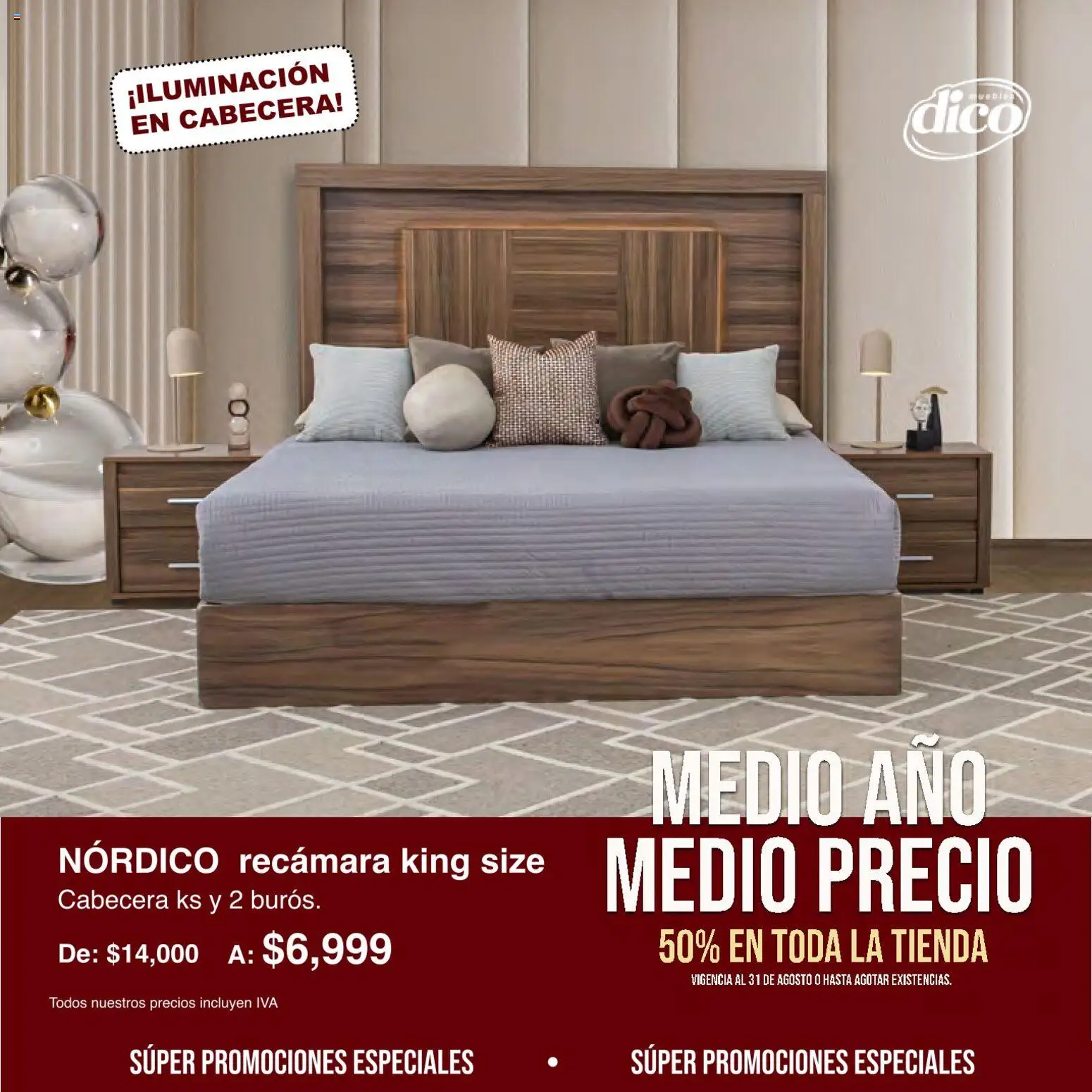 Vista previa las ofertas de la tienda Muebles Dico - Muebles Dico catálogo Medio año, medio precio desde el 01/08/2026 