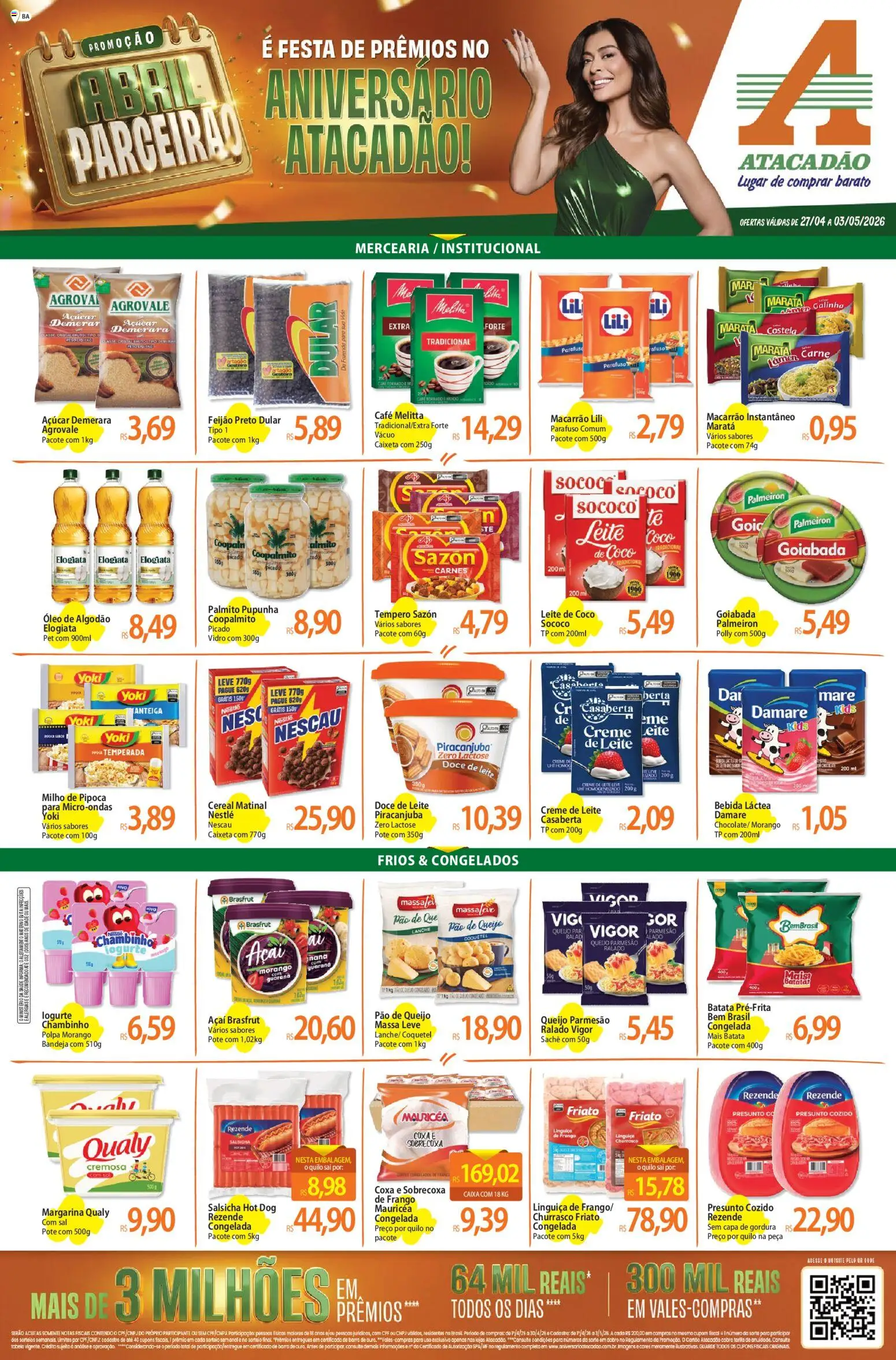 Pré-Visualização do folheto "Atacadão ofertas - BA" da loja Atacadão válido a partir de 27/04/2026 - Pipoca, Queijo, Doce, Goiabada, Creme, Presunto, Guaraná, Açúcar demerara