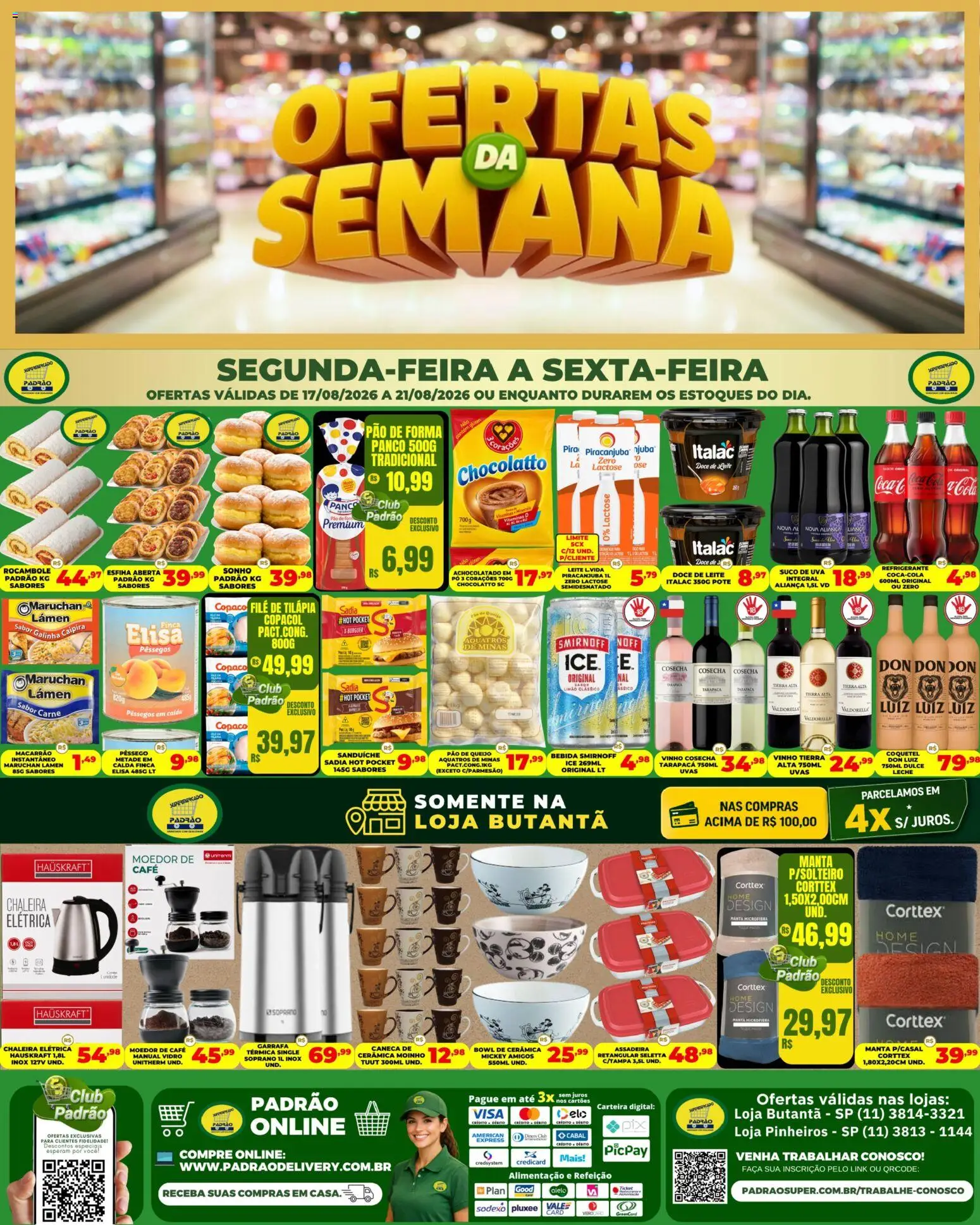 Pré-Visualização do folheto "Supermercado Padrão - Ofertas da semana" da loja Supermercado Padrão válido a partir de 17/08/2026 - Vinho, Sonho, Pão de queijo, Uva, Carteira, Suco, Sanduíche, Moedor