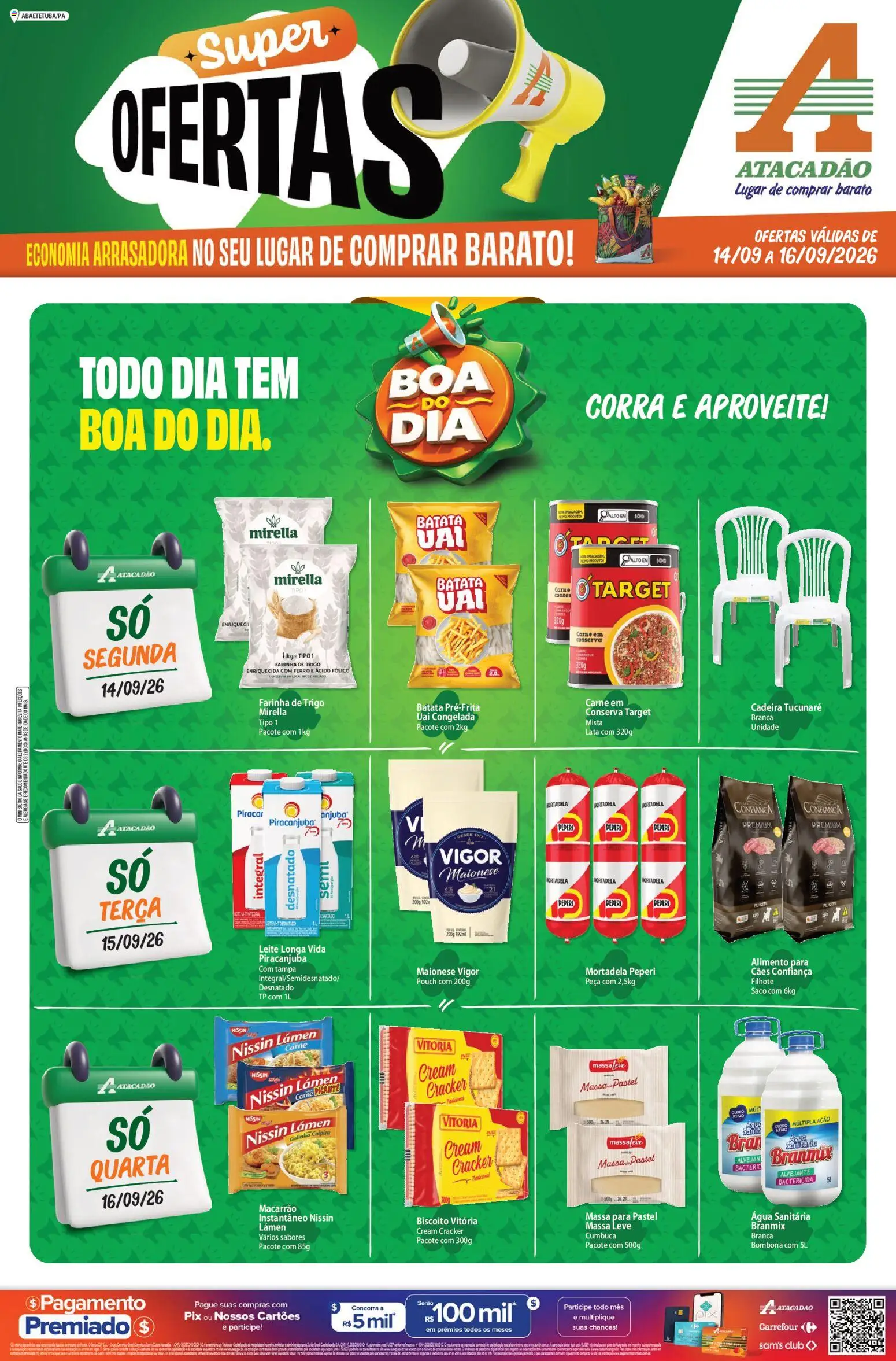 Pré-Visualização do folheto "Atacadão ofertas - PA" da loja Atacadão válido a partir de 14/09/2026 - Cadeira, Água, Macarrão, Leite, Massa, Maionese, Ferro, Macarrão instantâneo