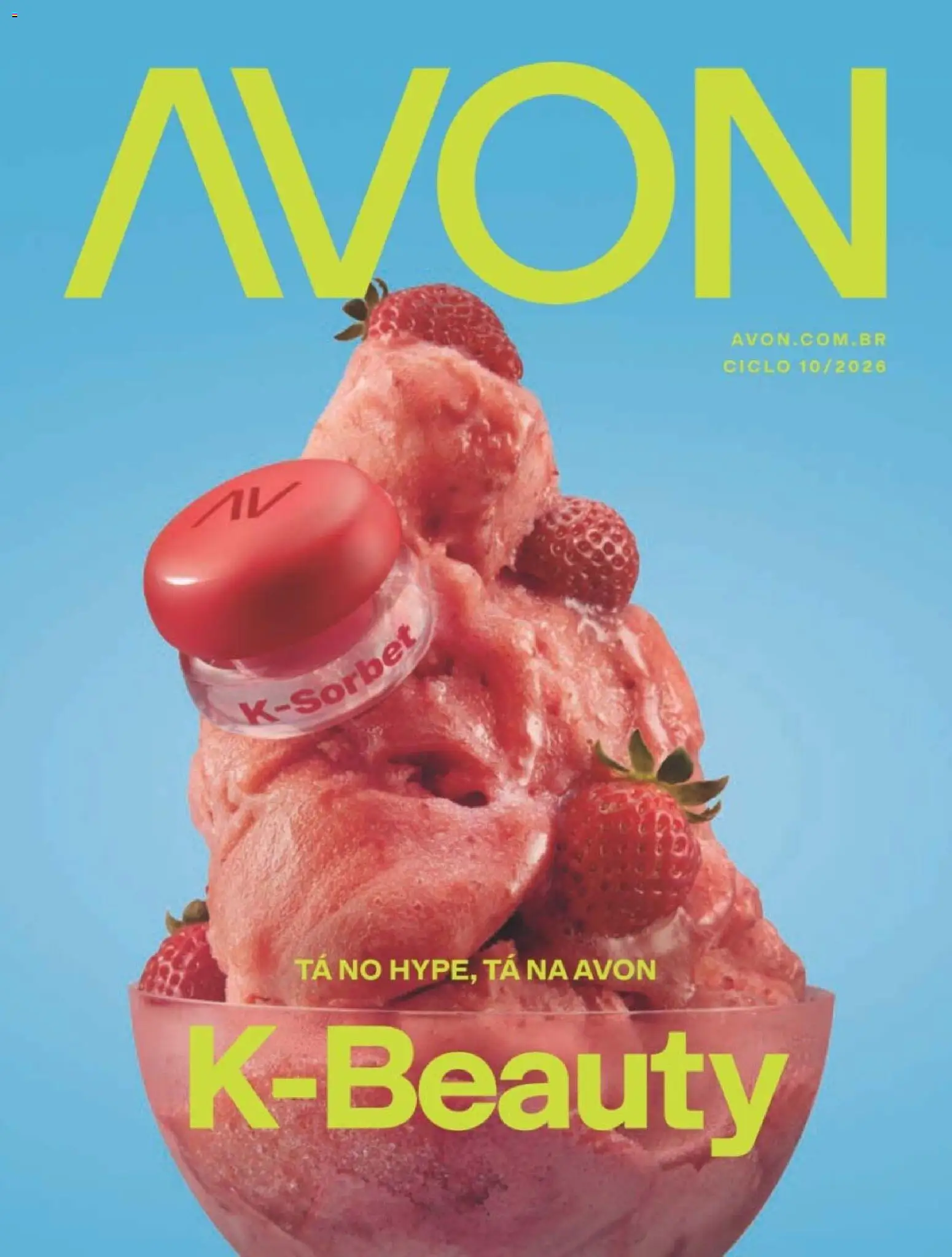 Pré-Visualização do folheto "Avon folheto - Campanha 10" da loja Avon válido a partir de 22/06/2026