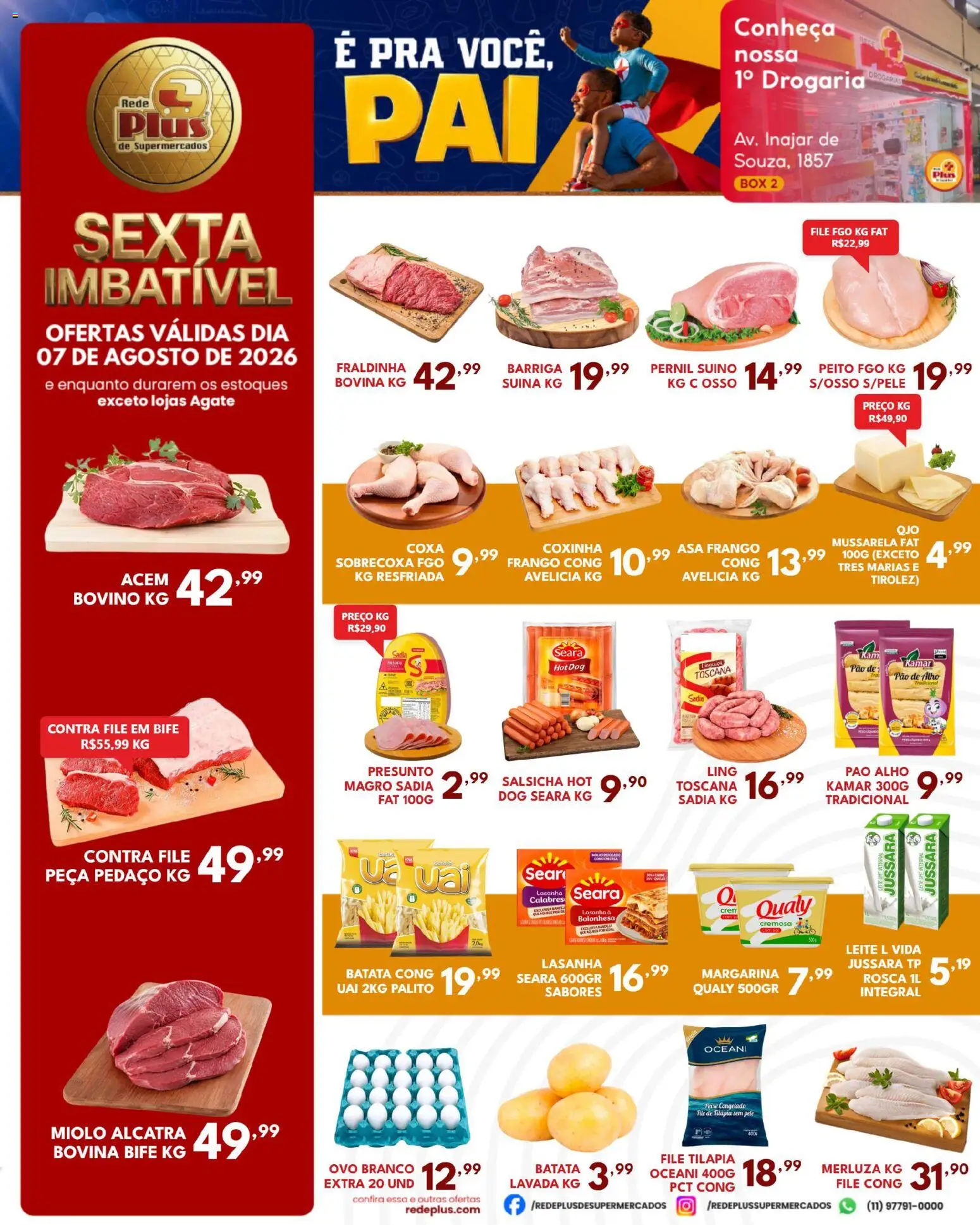 Ofertas Rede Plus Supermercados até 09/08/2026.