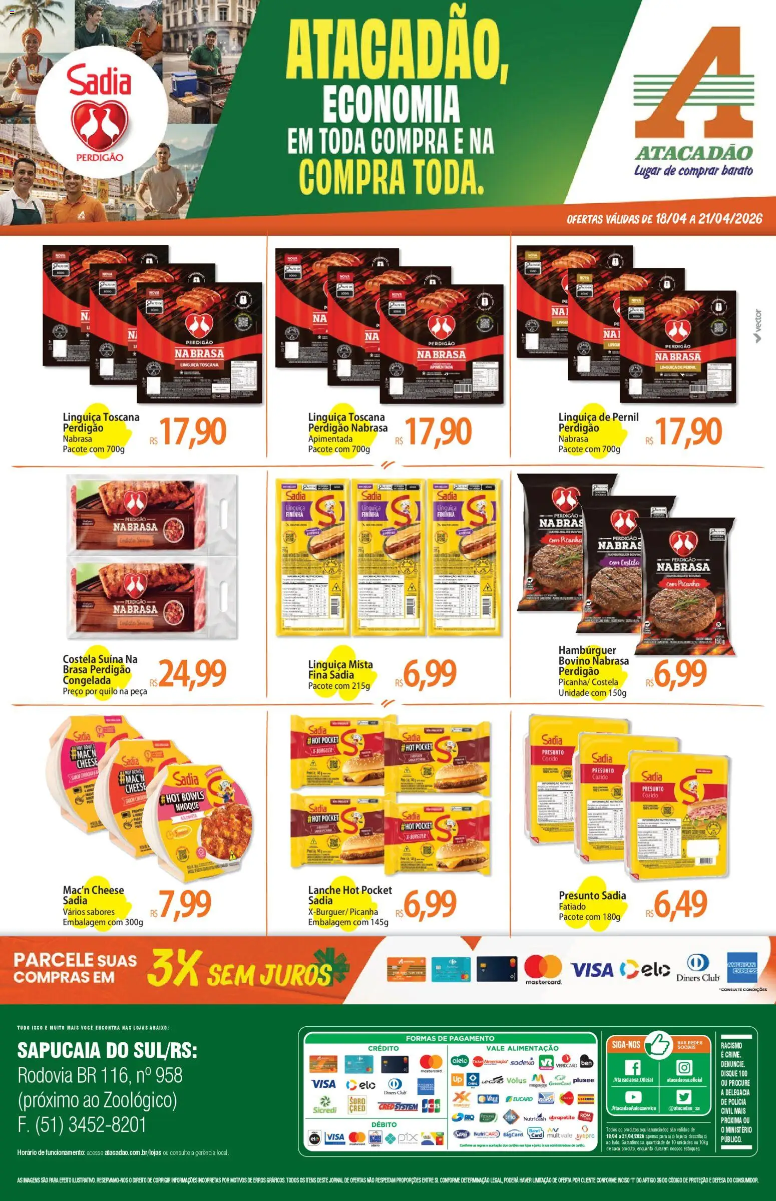 Pré-Visualização do folheto "Atacadão ofertas - RS" da loja Atacadão válido a partir de 18/04/2026 - Hambúrguer, Picanha, Nhoque, Linguiça, Pernil, Presunto