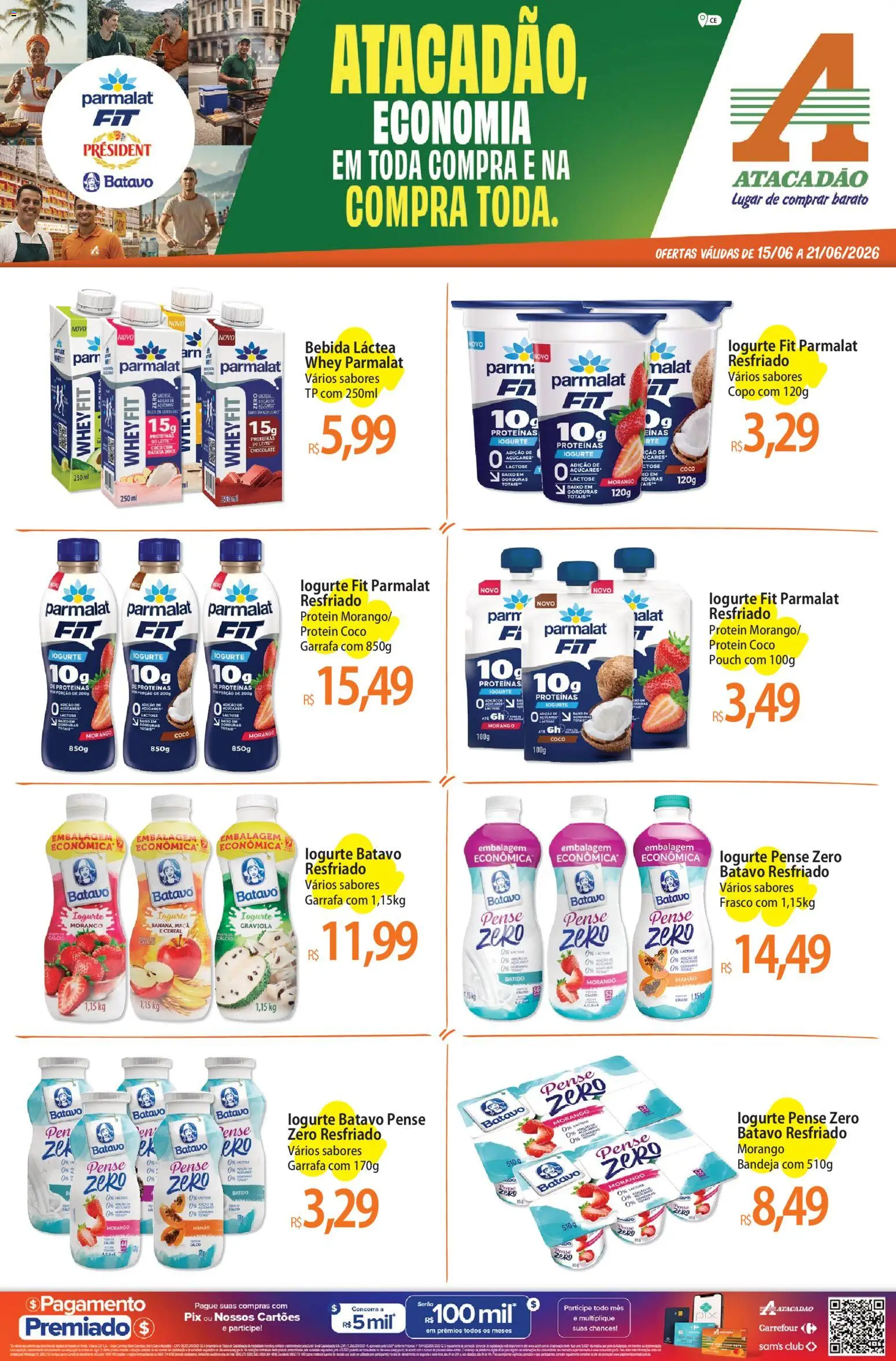 Pré-Visualização do folheto "Atacadão ofertas - CE" da loja Atacadão válido a partir de 15/06/2026 - Coco, Chocolate, Iogurte, Bebida, Doce, Baixo, Bandeja, Mamão