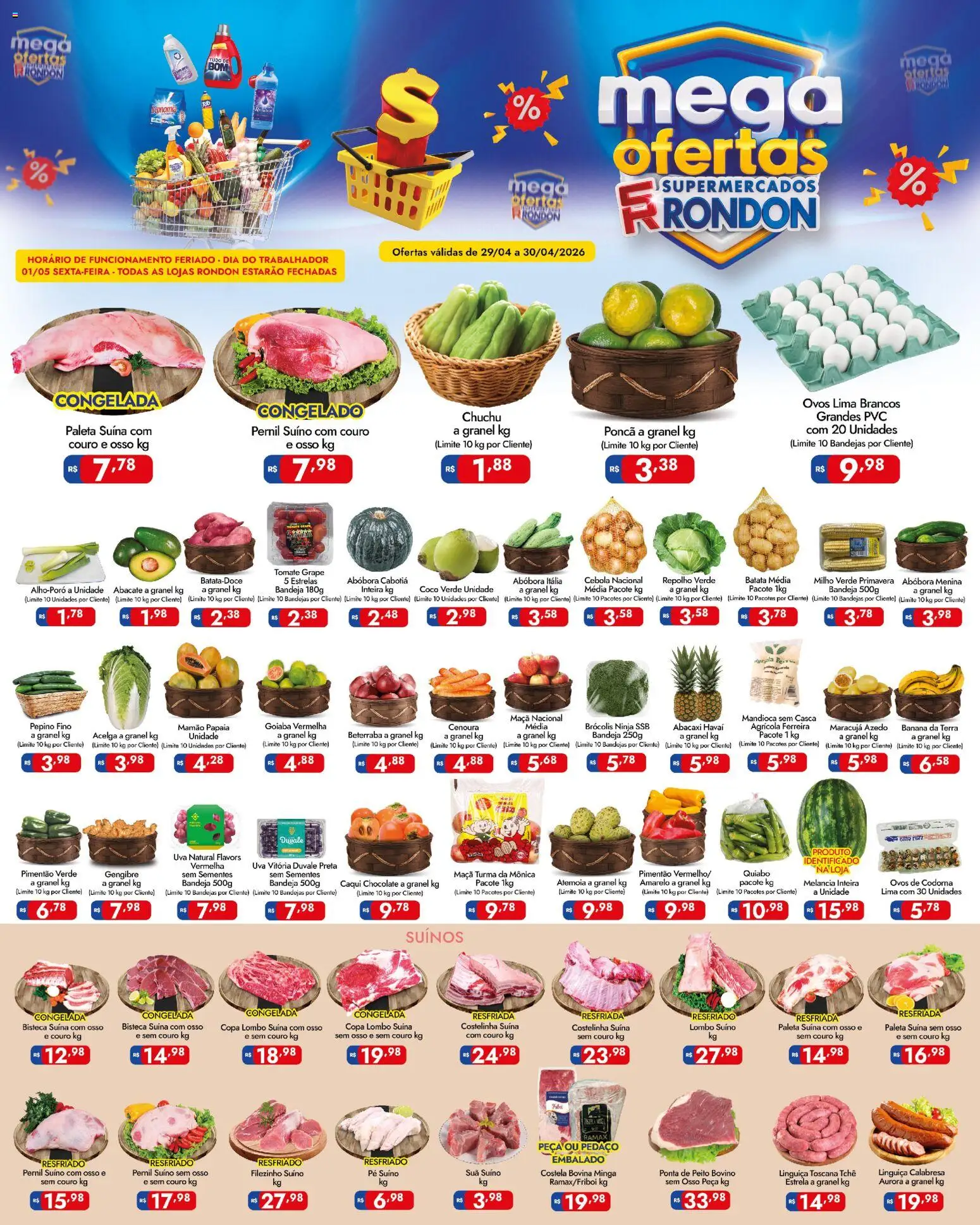 Pré-Visualização do folheto "Supermercados Rondon - Ofertas da semana" da loja Supermercados Rondon válido a partir de 29/04/2026 - Uva, Abacaxi, Tomate, Abacate, Cenoura, Mandioca, Cebola, Mamão