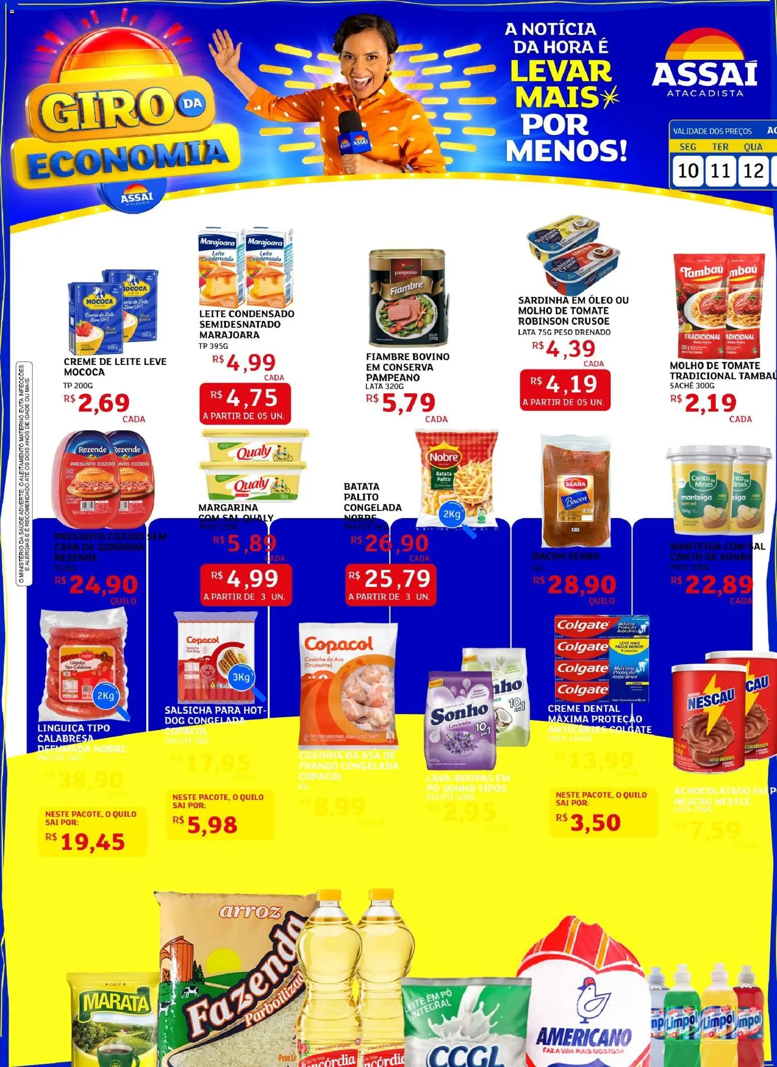 Pré-Visualização do folheto "Assaí Atacadista ofertas - AP" da loja Assaí Atacadista válido a partir de 10/08/2026 - Salsicha, Óleo, Arroz, Leite, Soja, Manteiga, Creme de leite, Bacon