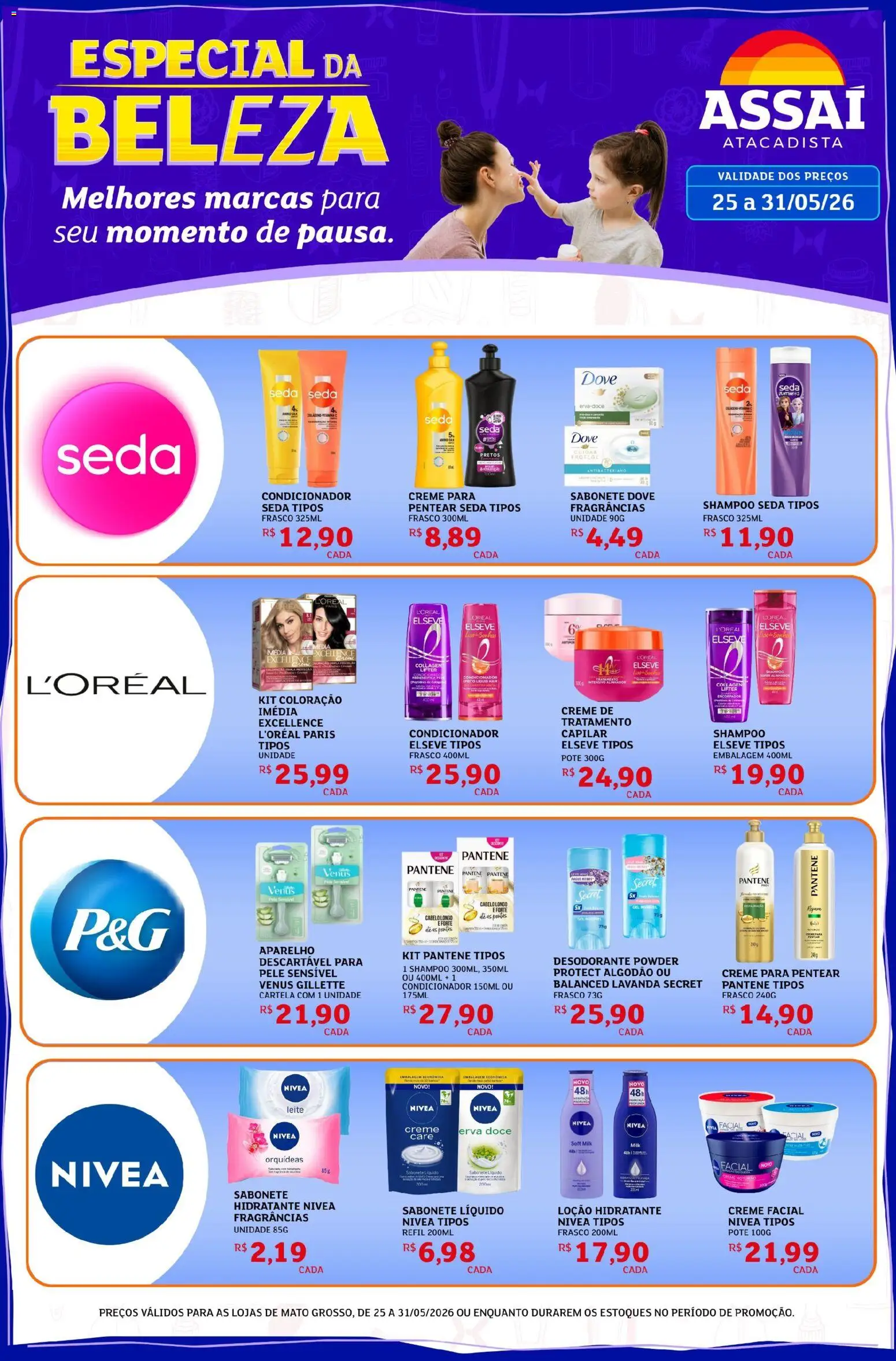 Pré-Visualização do folheto "Assaí Atacadista ofertas - MT" da loja Assaí Atacadista válido a partir de 25/05/2026 - Shampoo, Portas, Desodorante, Leite, Doce, Sabonete líquido, Dove, Creme facial