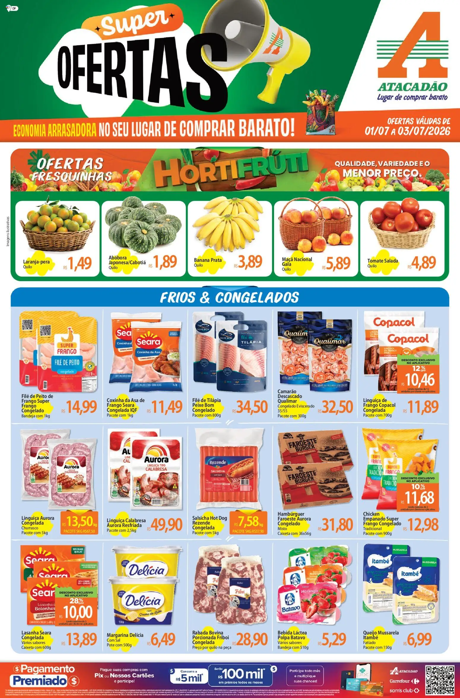 Pré-Visualização do folheto "Atacadão ofertas - DF" da loja Atacadão válido a partir de 01/07/2026