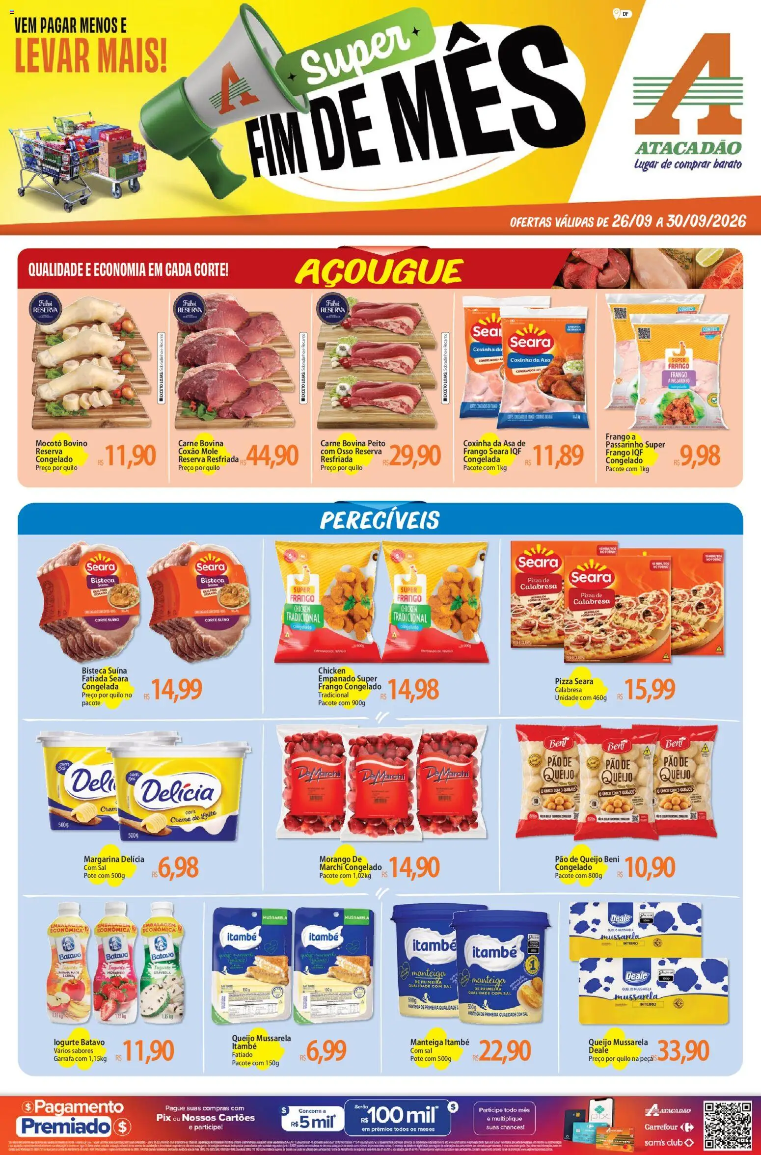 Pré-Visualização do folheto "Atacadão ofertas - DF" da loja Atacadão válido a partir de 26/09/2026 - Pizza, Sal, Pão de queijo, Pão, Carne, Creme, Margarina, Coxão mole