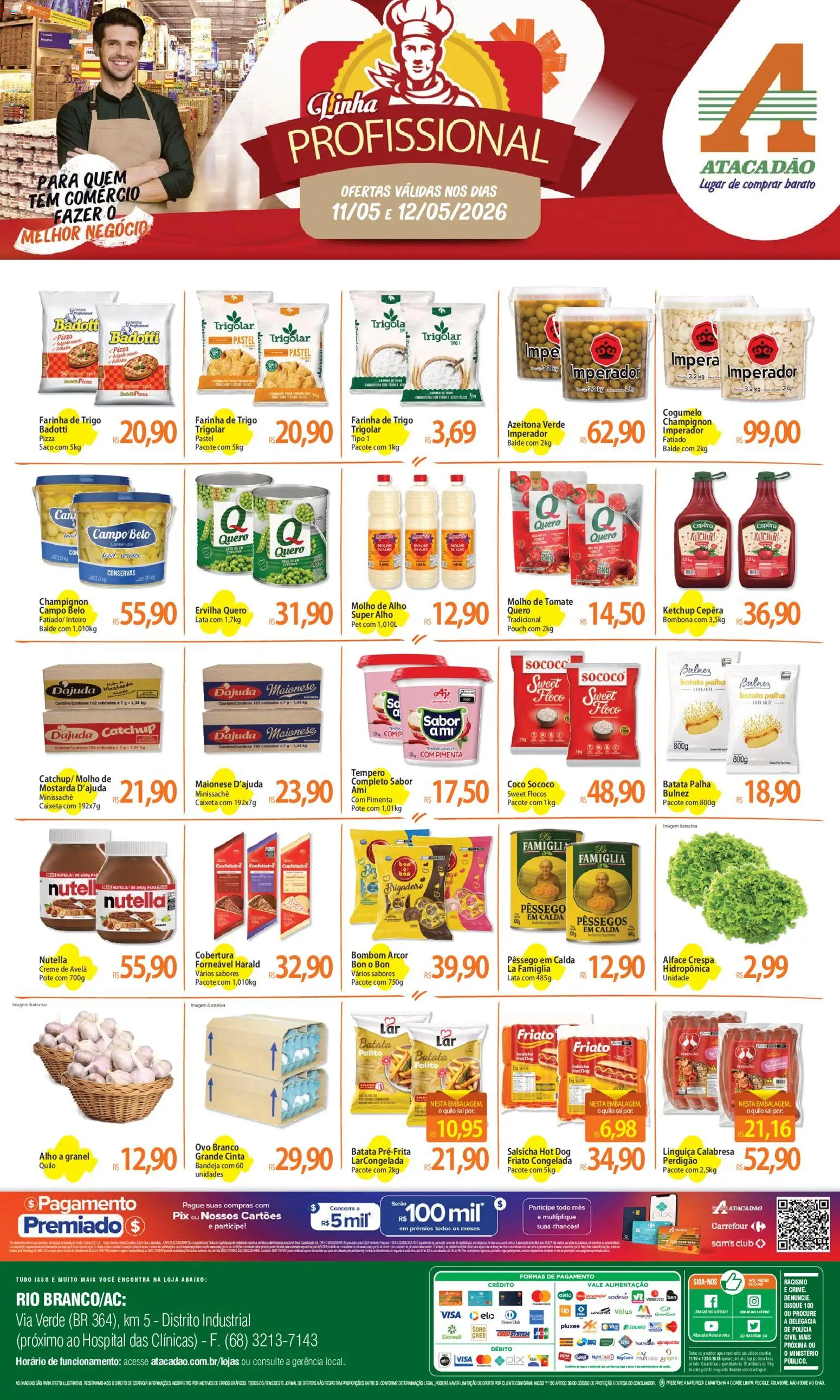 Pré-Visualização do folheto "Atacadão ofertas - AC" da loja Atacadão válido a partir de 11/05/2026 - Cogumelo, Pêssego, Tomate, Maionese, Alface, Molho de tomate, Balde, Conservas