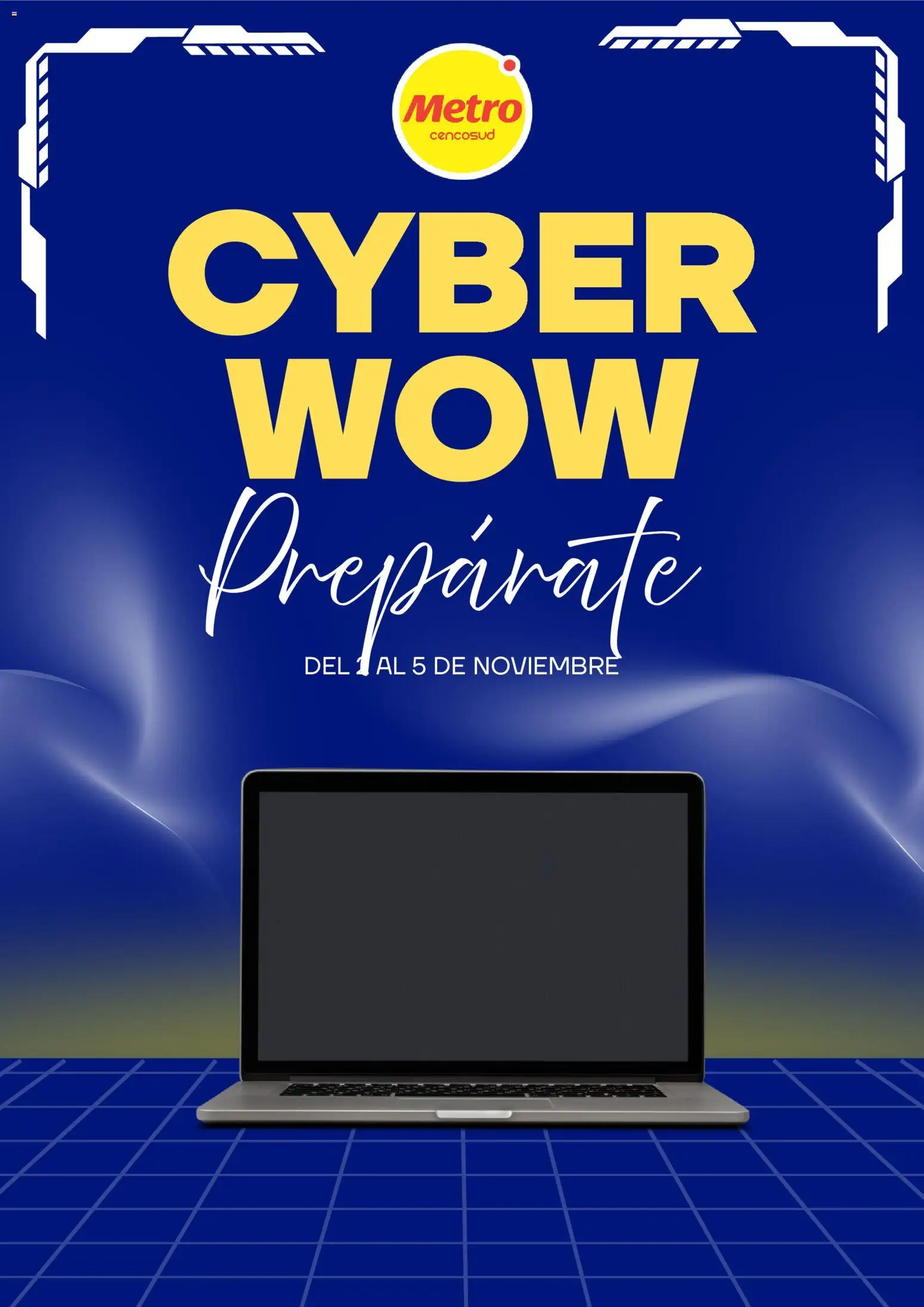 Vista previa de Metro Cyber Wow Aviso de la tienda Metro válido desde 22/11/2026