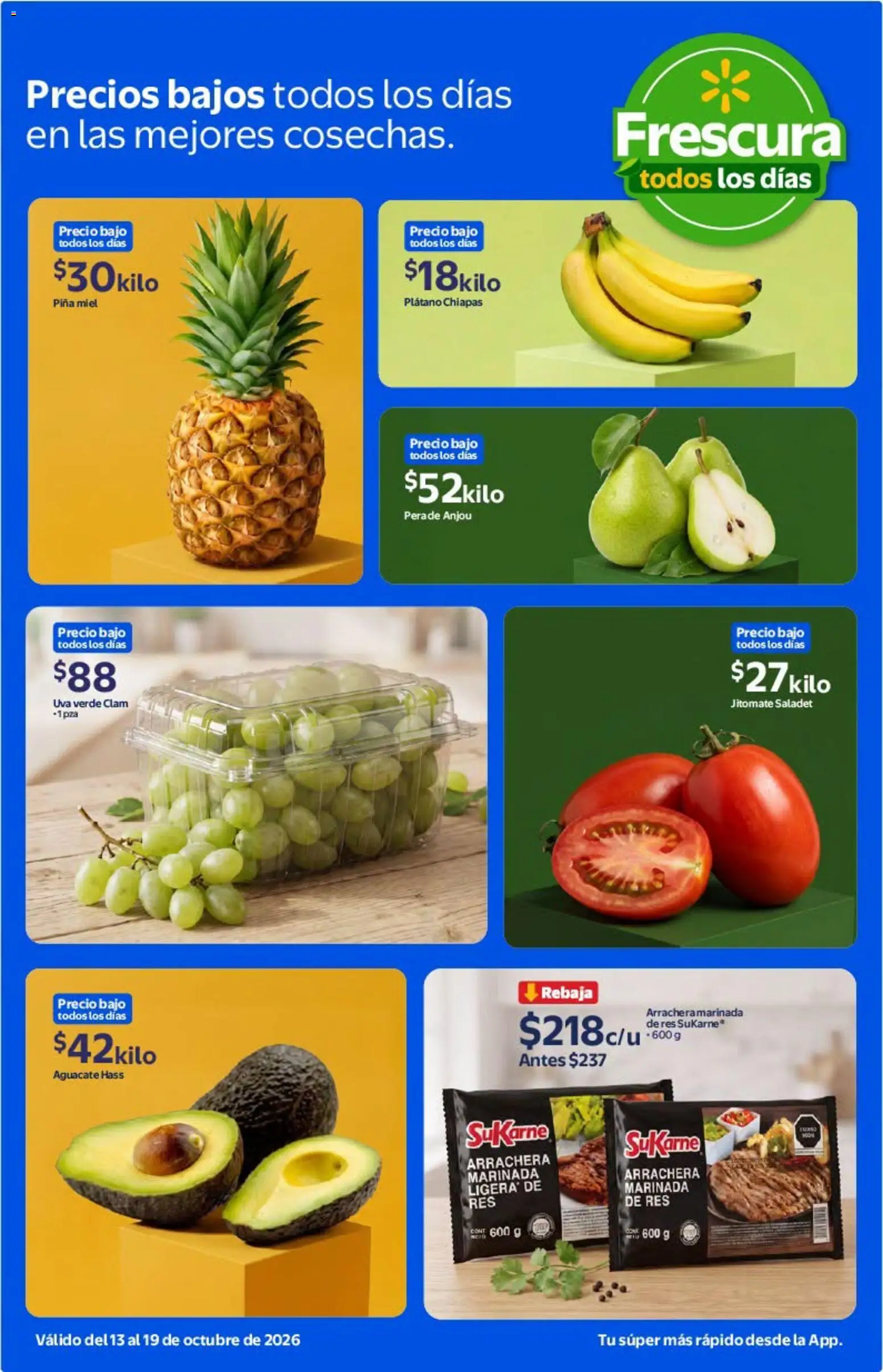 Vista previa las ofertas de la tienda Walmart - Walmart folleto Calidad y frescura a precios bajos todos los días. desde el 13/10/2026 