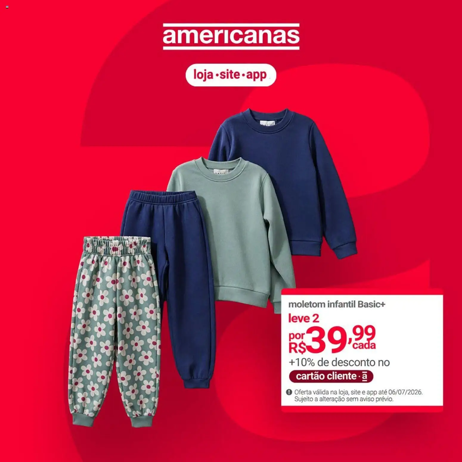 Pré-Visualização do folheto "Lojas Americanas - Ofertas atuais" da loja Lojas Americanas válido a partir de 06/07/2026